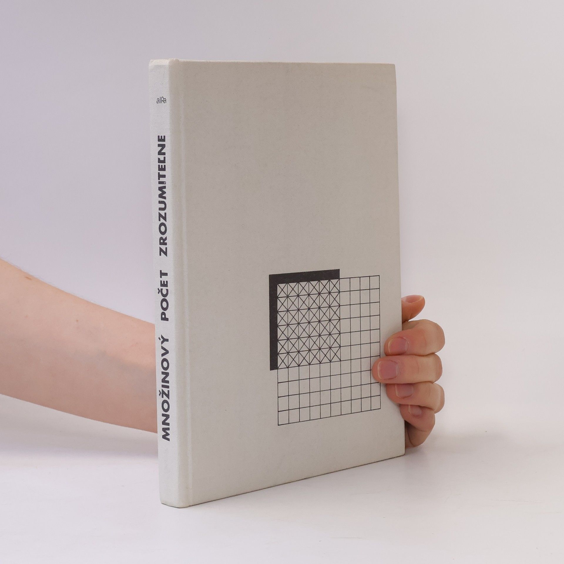 Dieter Haupt Množinový počet zrozumitel'ne