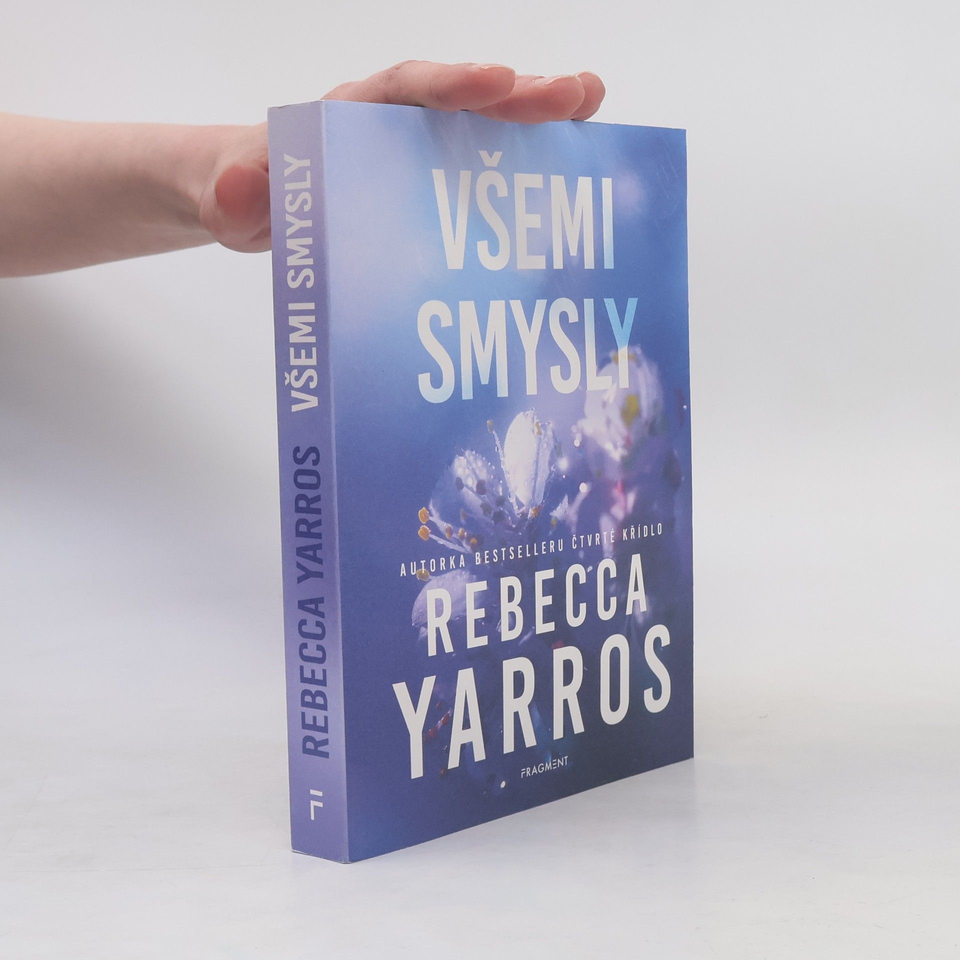 Rebecca Yarros Všemi smysly