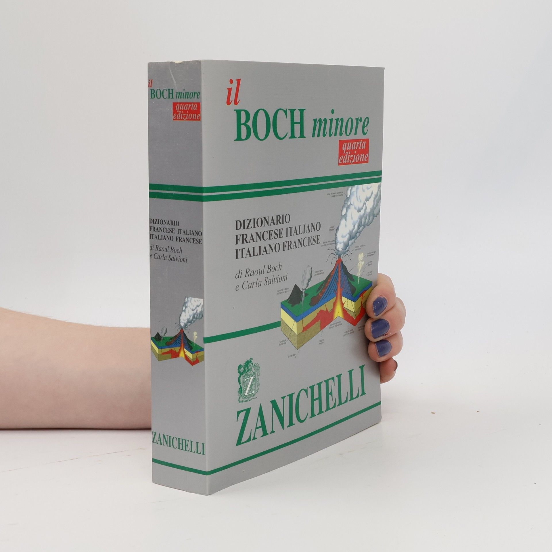 Carla Salvioni Boch Il Boch minore. Dizionario francese-italiano, italiano-francese - Quarta edizione