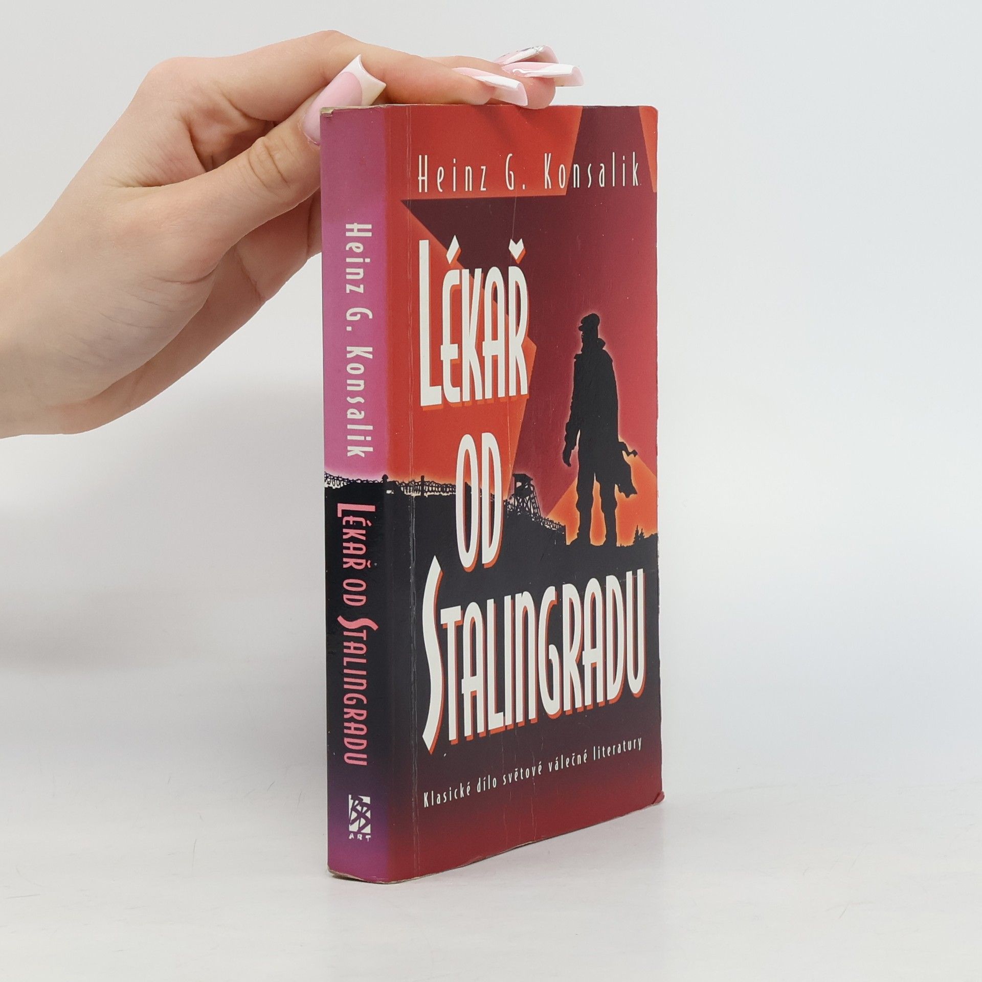 Heinz G. Konsalik Lékař od Stalingradu