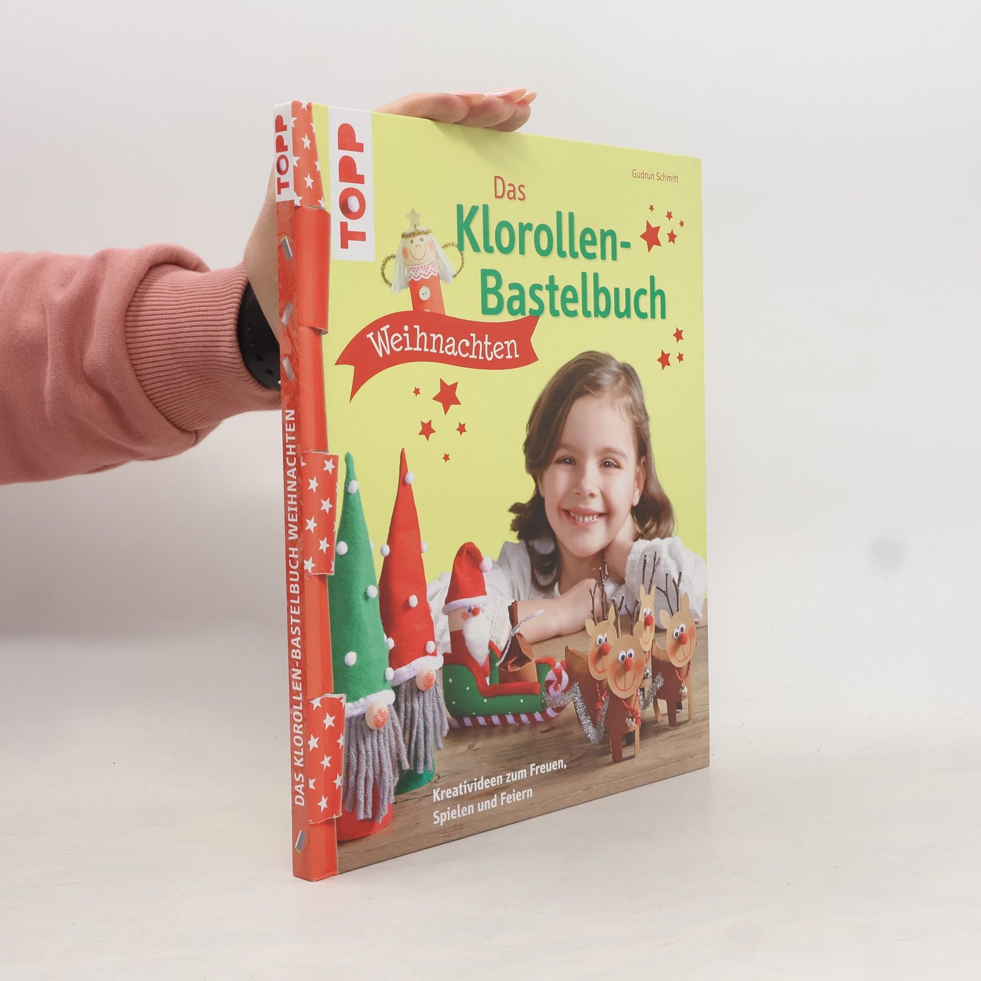 Gudrun Schmitt Das Klorollen-Bastelbuch Weihnachten