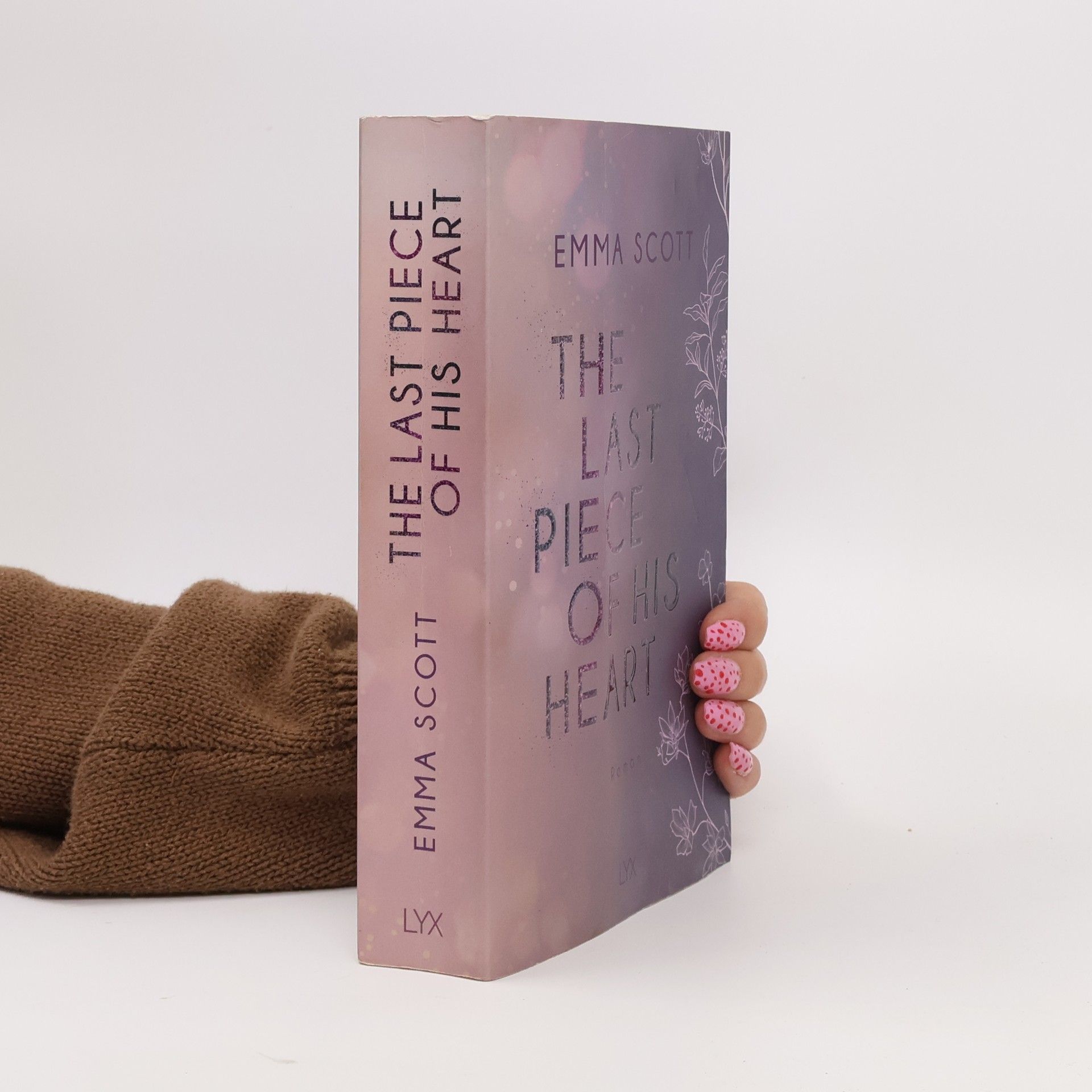 Emma Scott The last piece of his heart