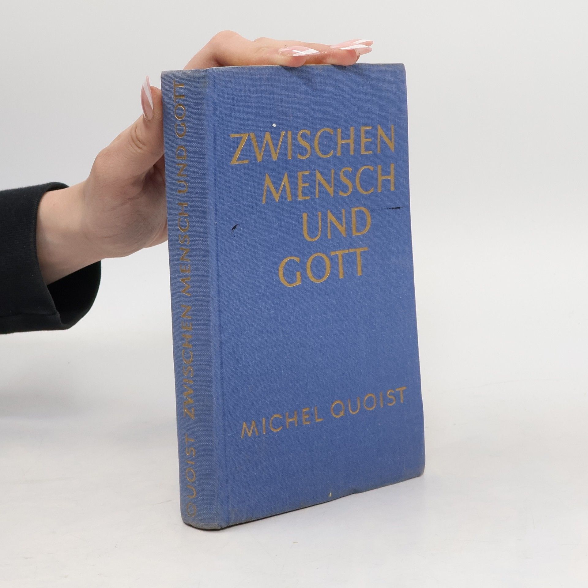 Michel Quoist Zwischen Mensch und Gott