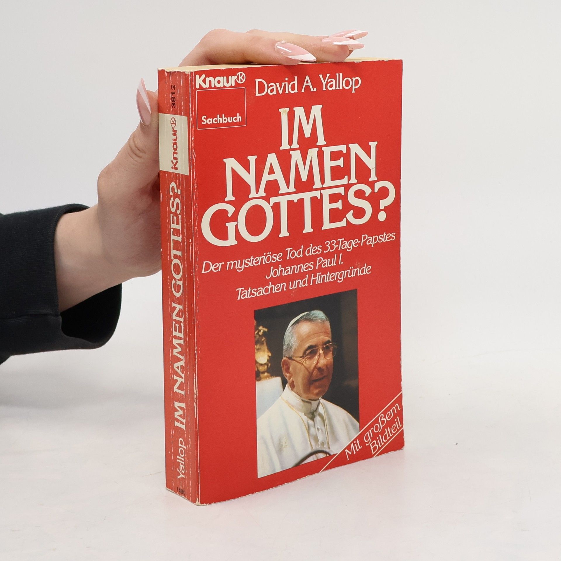 David Yallop Im Namen Gottes?