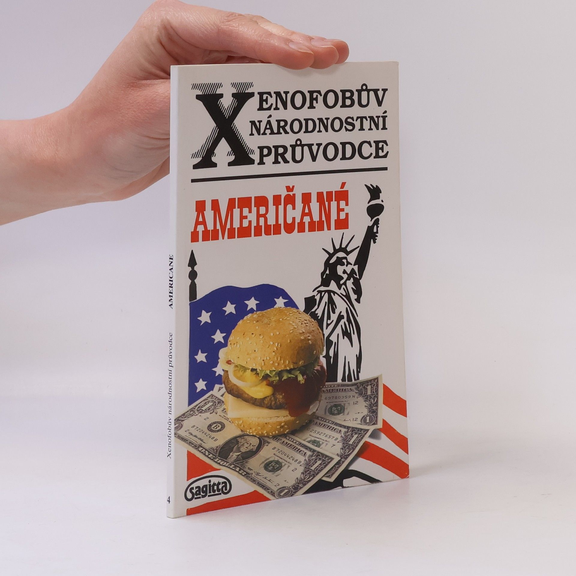 Stephanie Faul Xenofobův národnostní průvodce. Američané