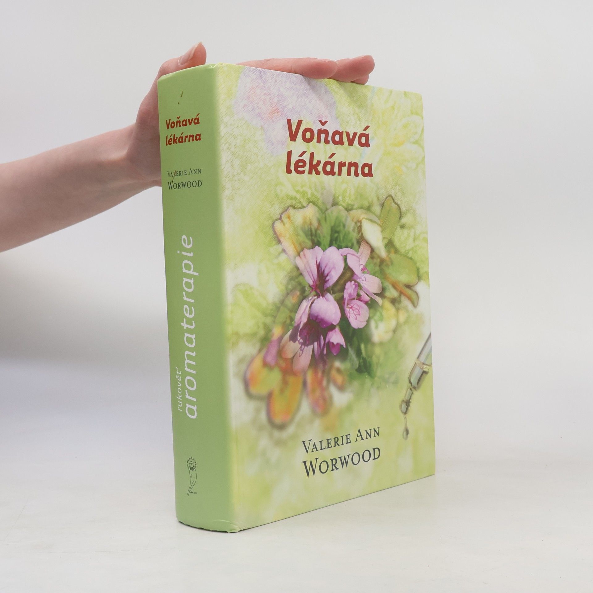 Valerie Ann Worwood Voňavá lékárna