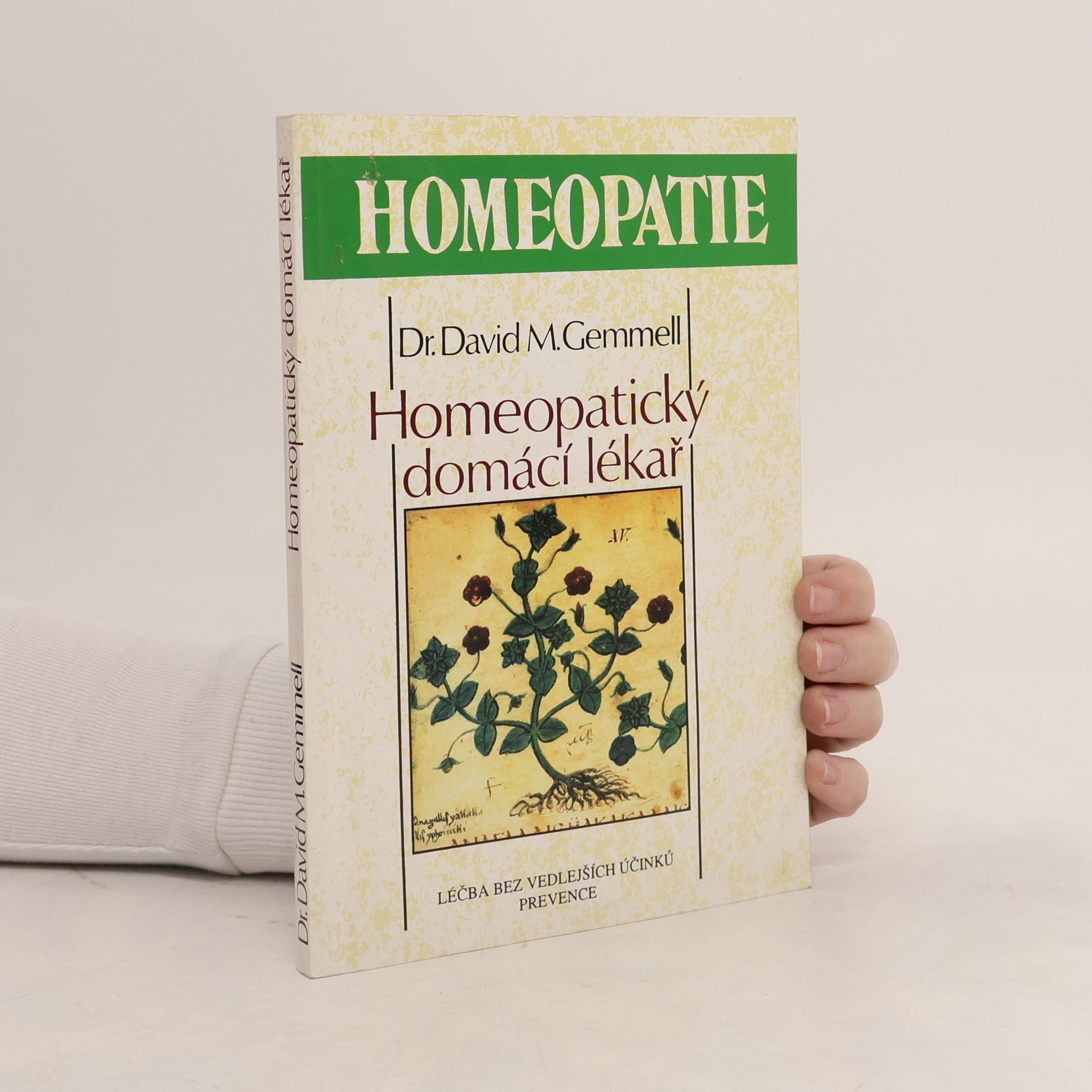 David M. Gemmell Homeopatický domácí lékař