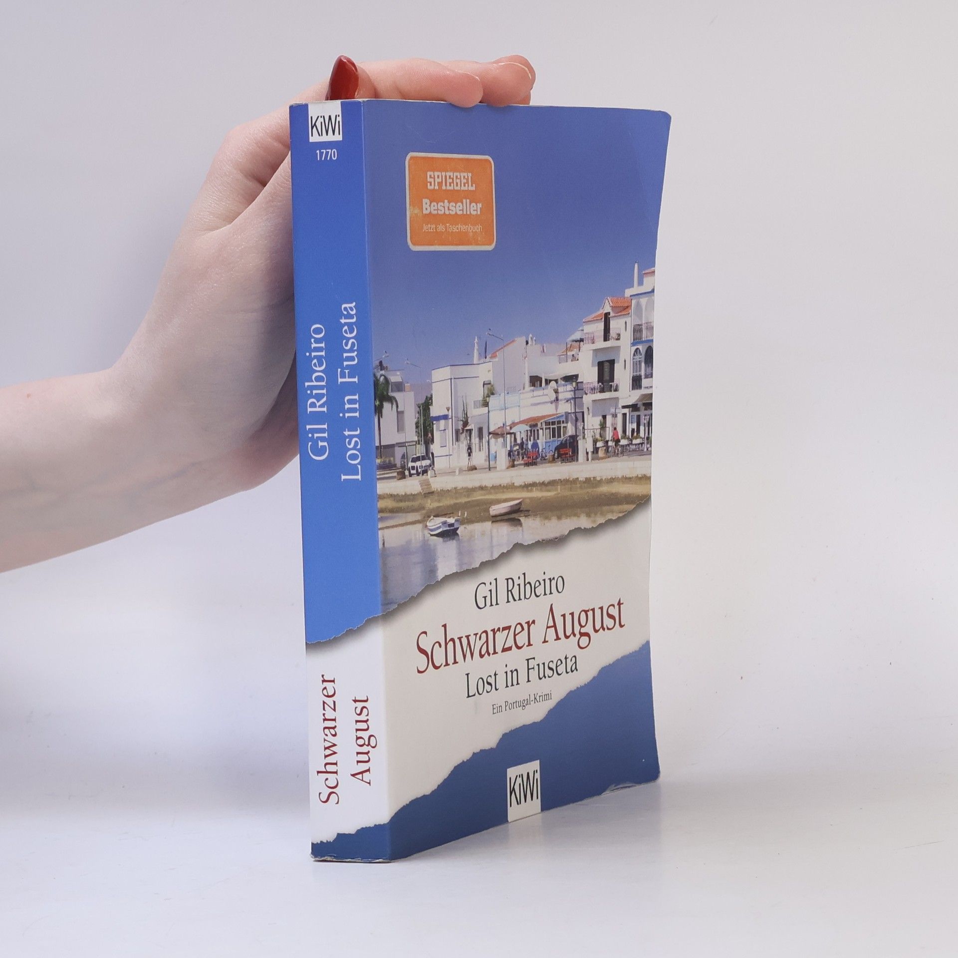 Gil Ribeiro Schwarzer August - Lost in Fuseta