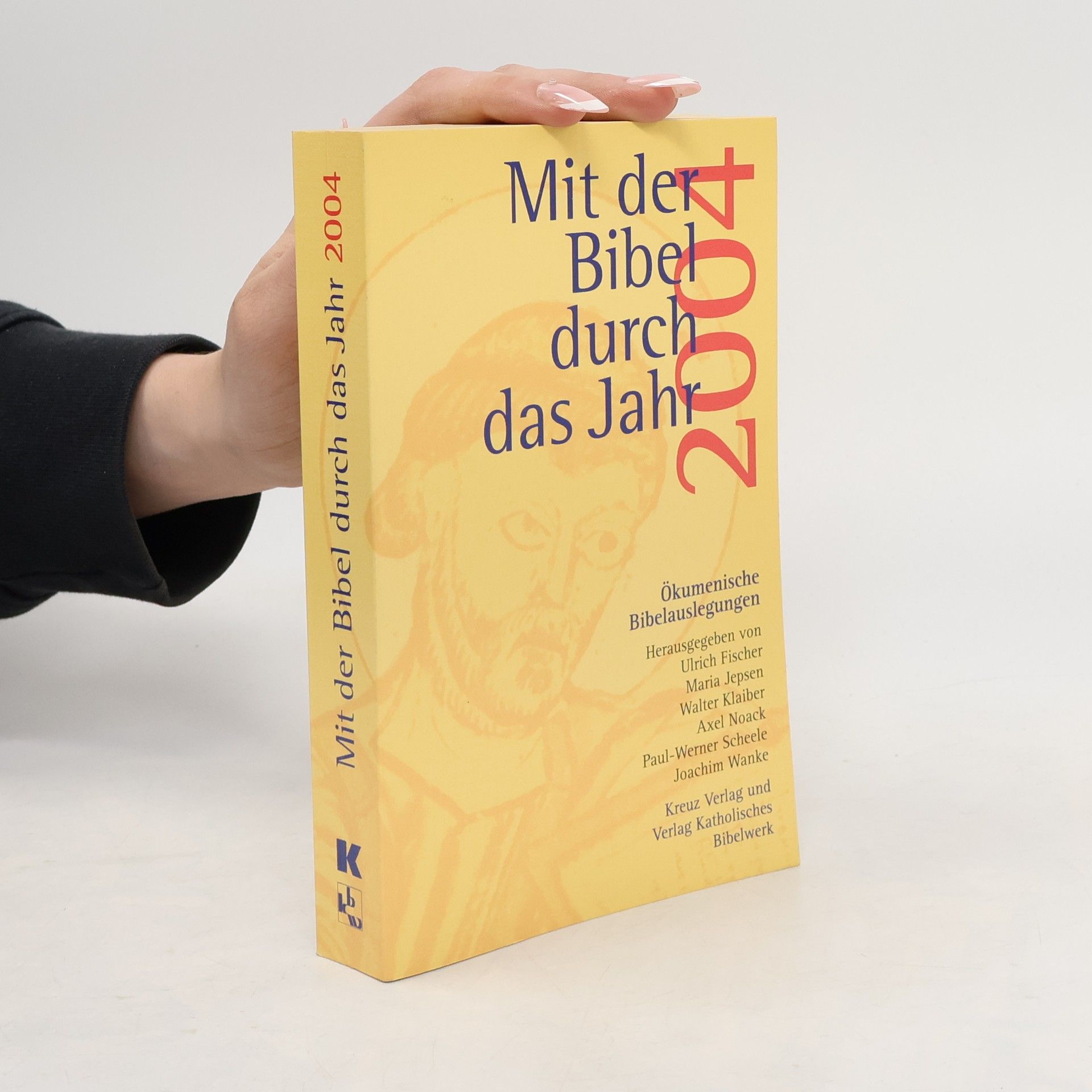 Various authors Mit der Bibel durch das Jahr 2004