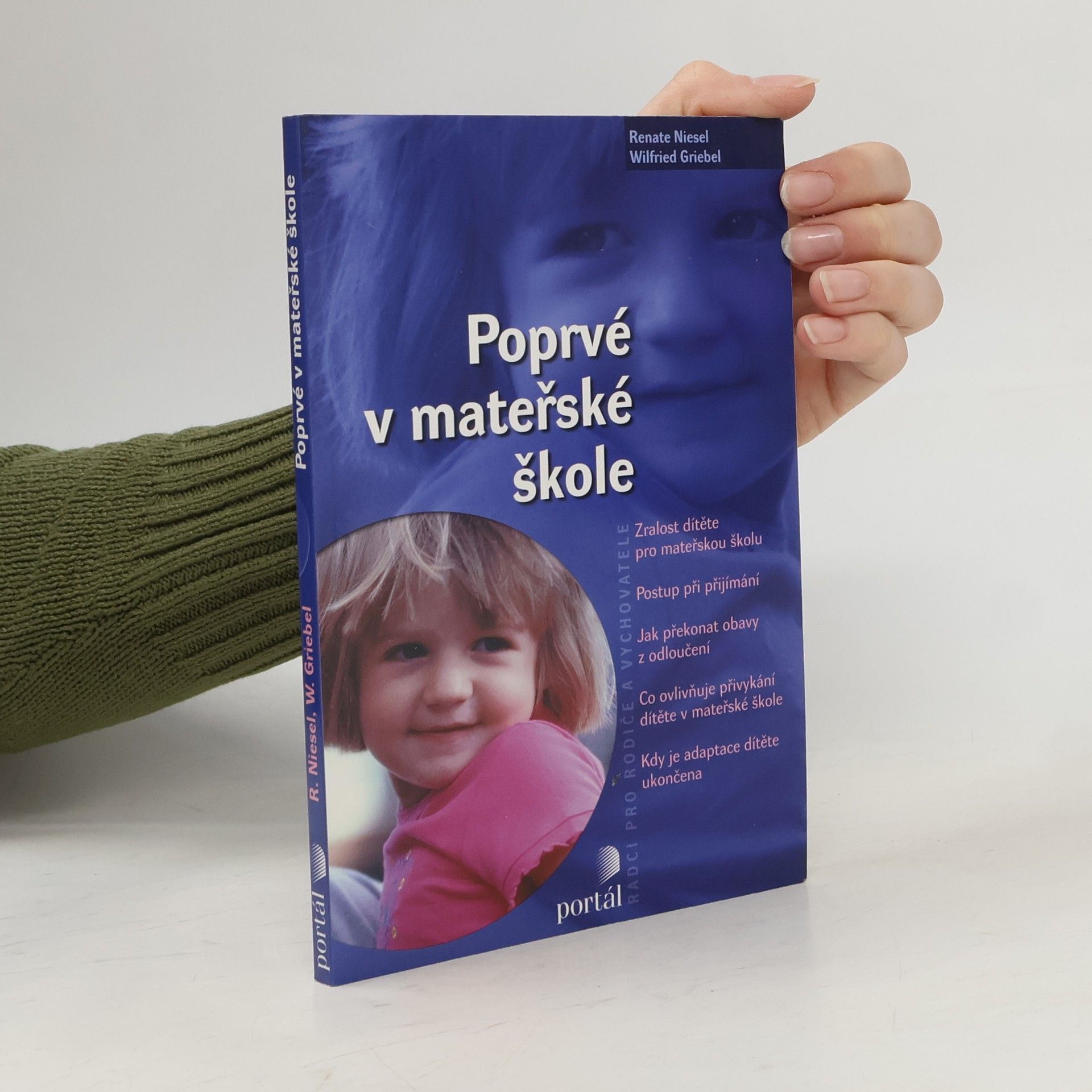 Wilfried Griebel Poprvé v mateřské škole