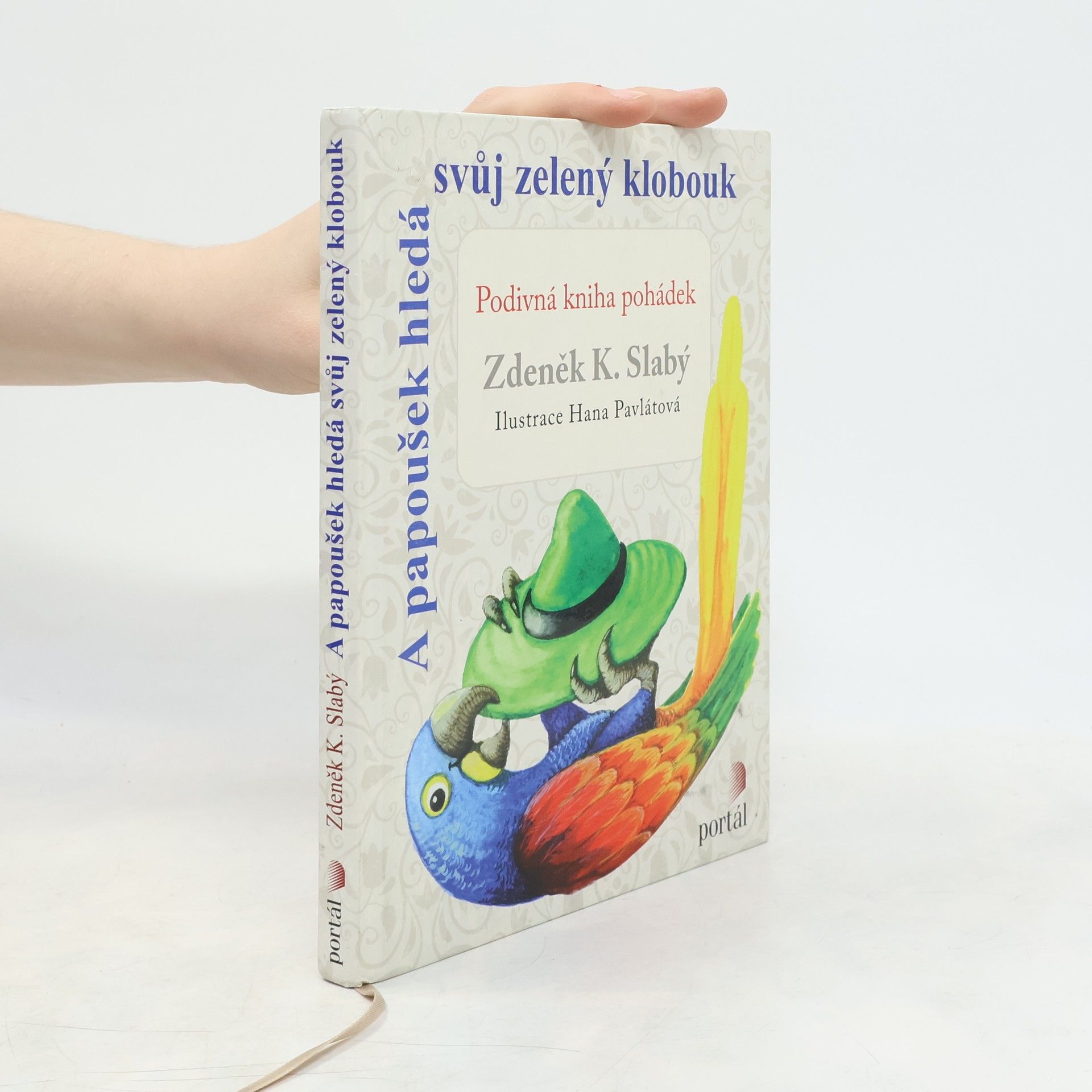 Zdeněk Karel Slabý A papoušek hledá svůj zelený klobouk