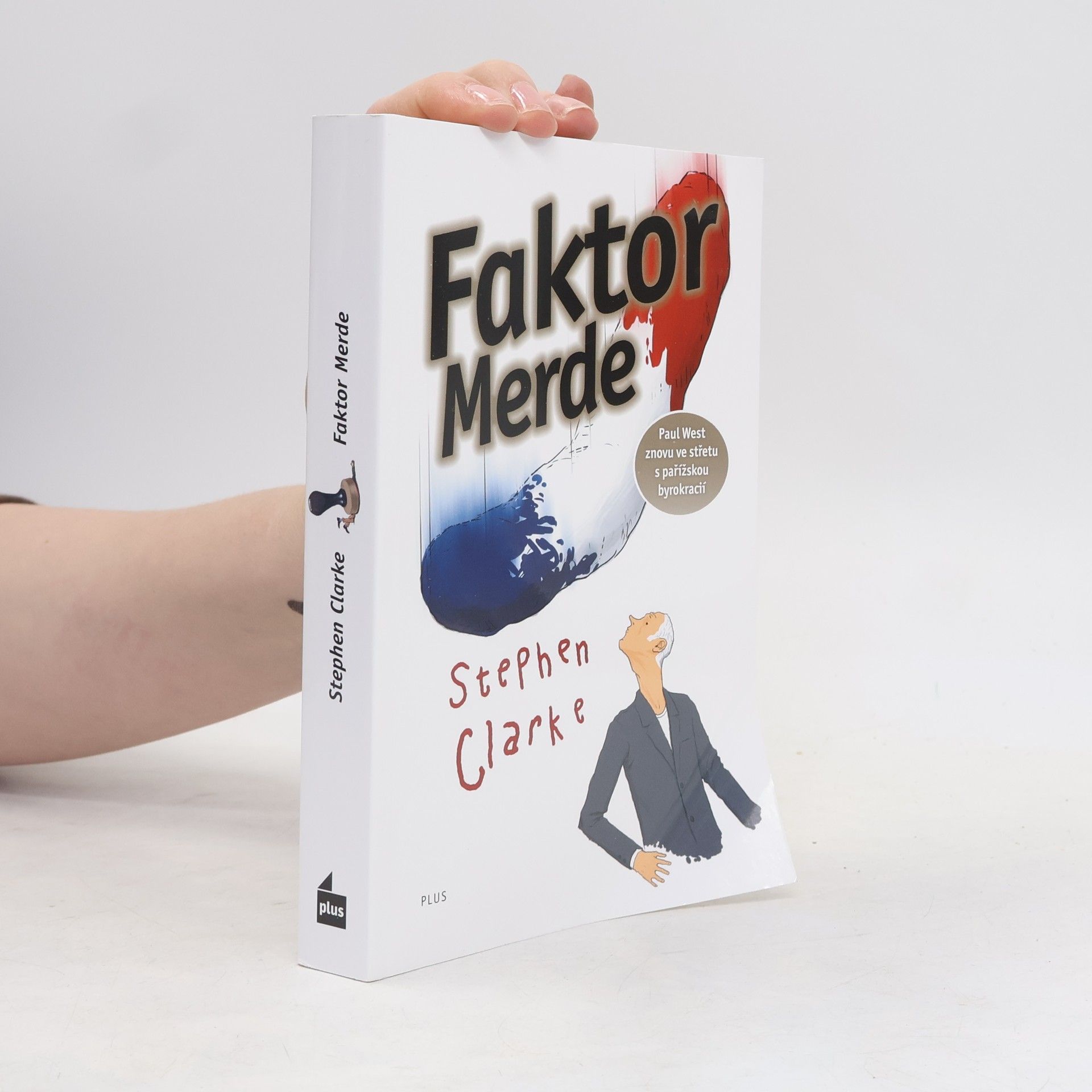 Stephen Clarke Faktor Merde