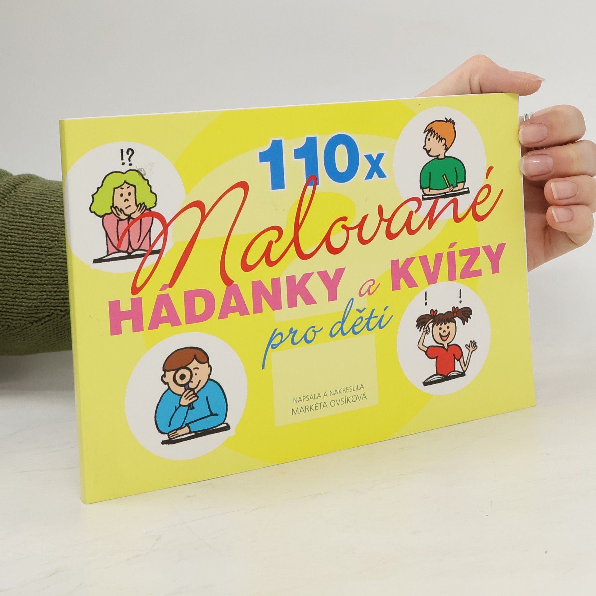 Markéta Ovsíková 110x malované hádanky a kvízy pro děti