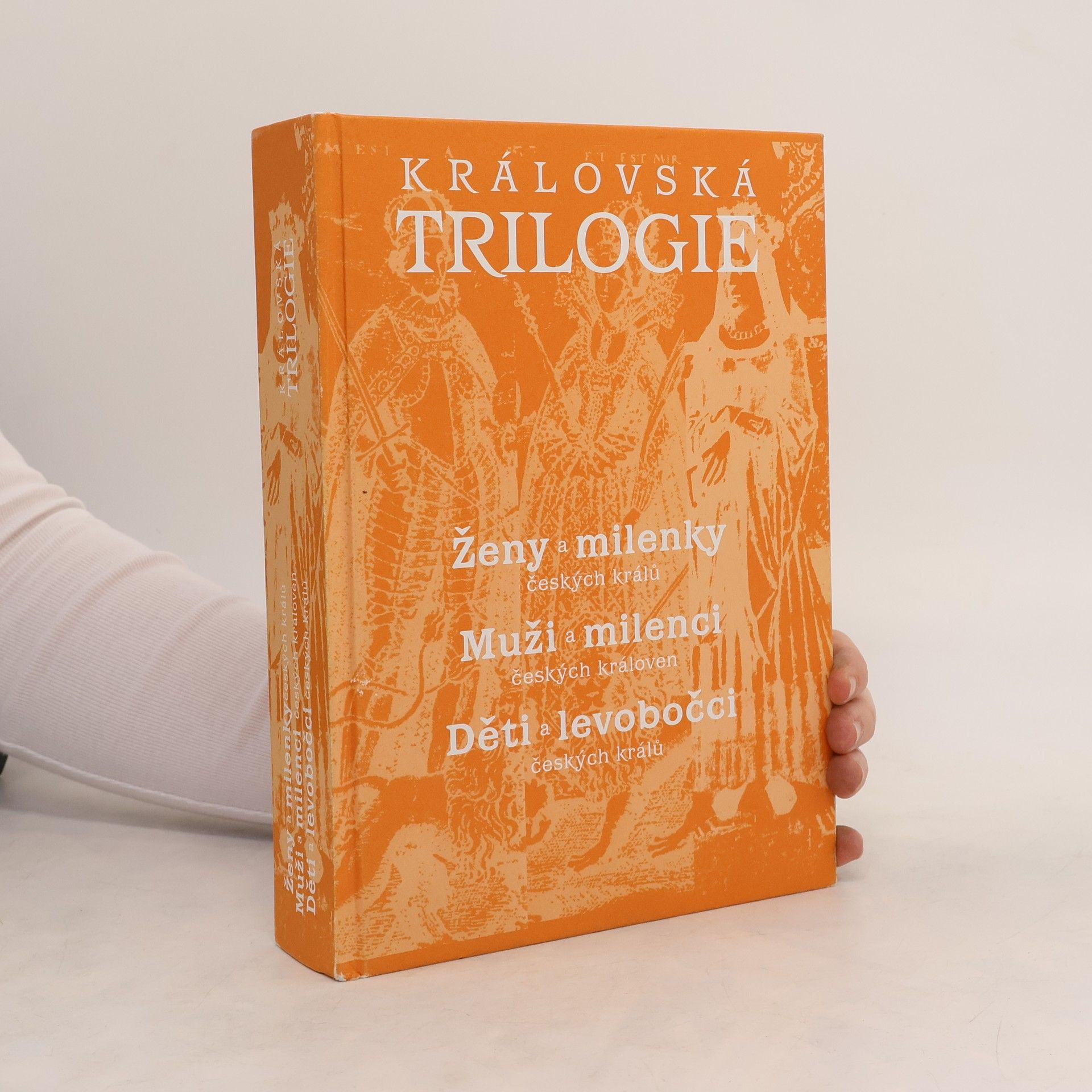 Jaroslav Čechura Královská trilogie