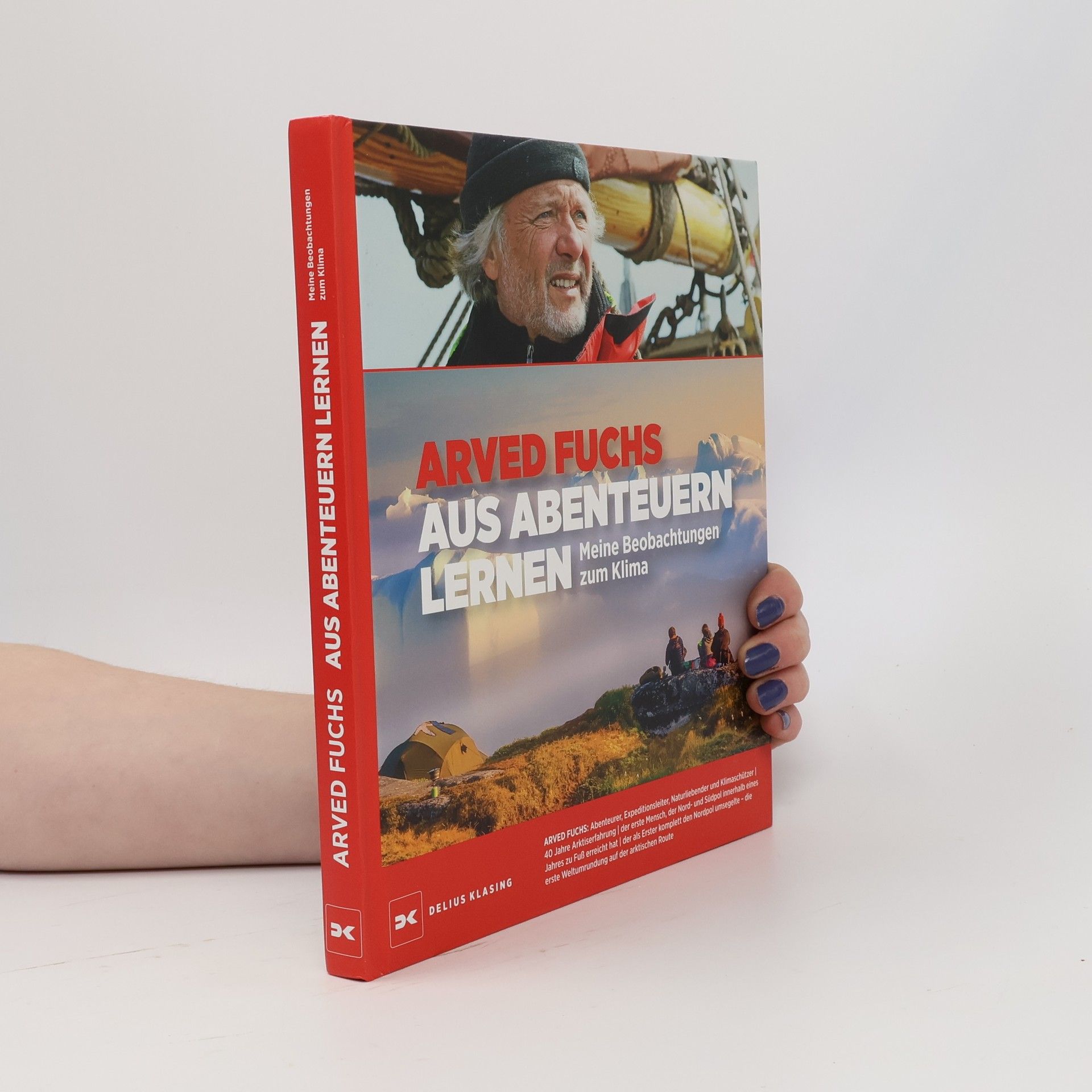 Arved Fuchs Aus Abenteuern lernen