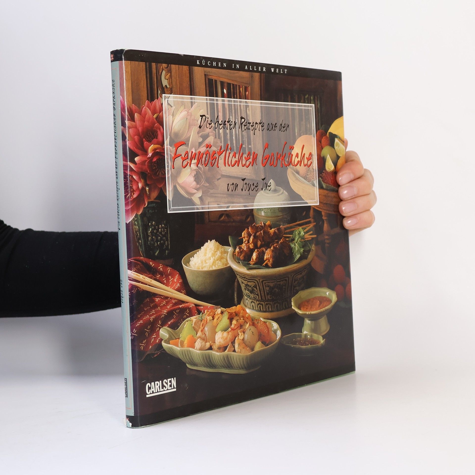 Joyce Jue Die besten Rezepte aus der fernöstlichen Garküche