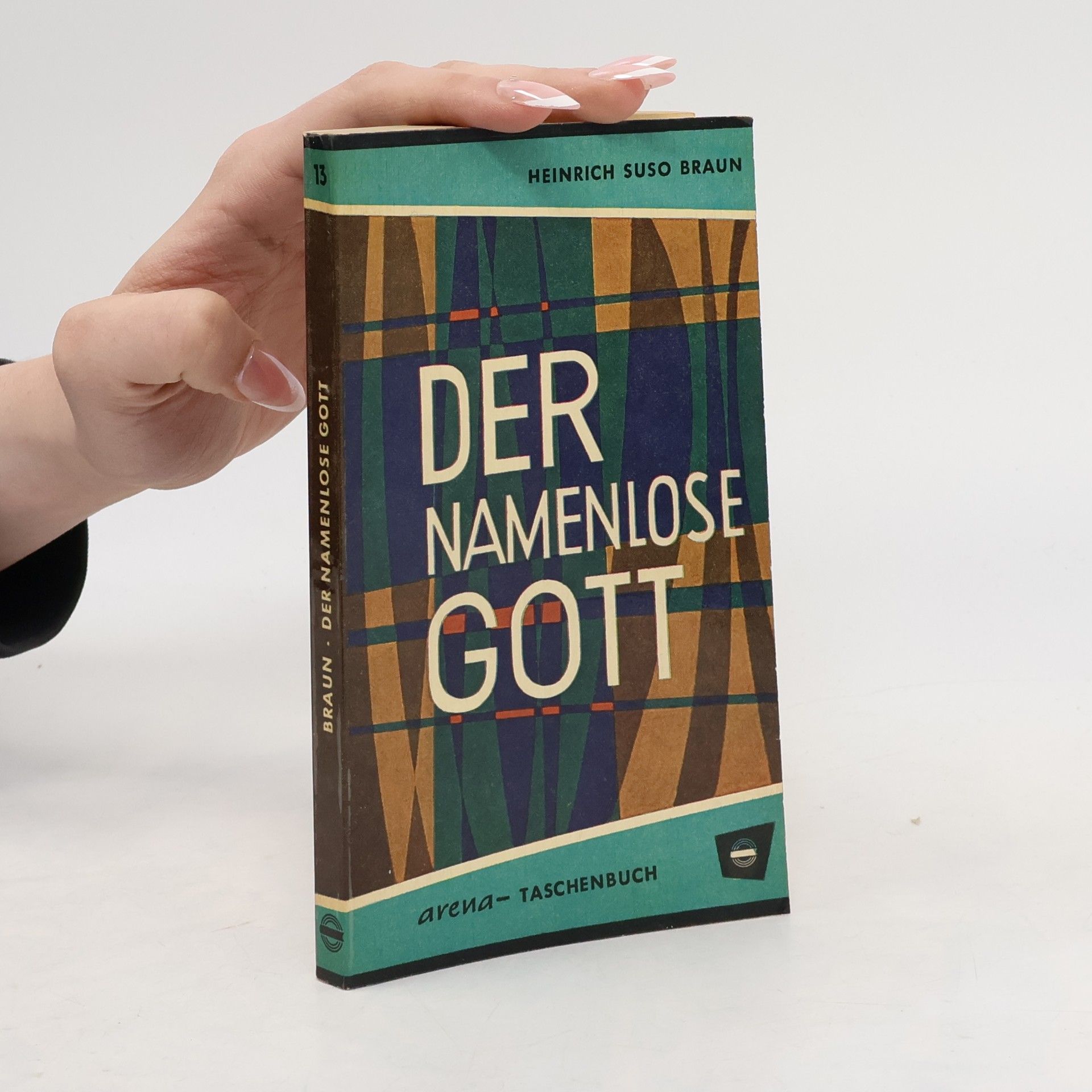 Heinrich Suso Braun Der namenlose Gott