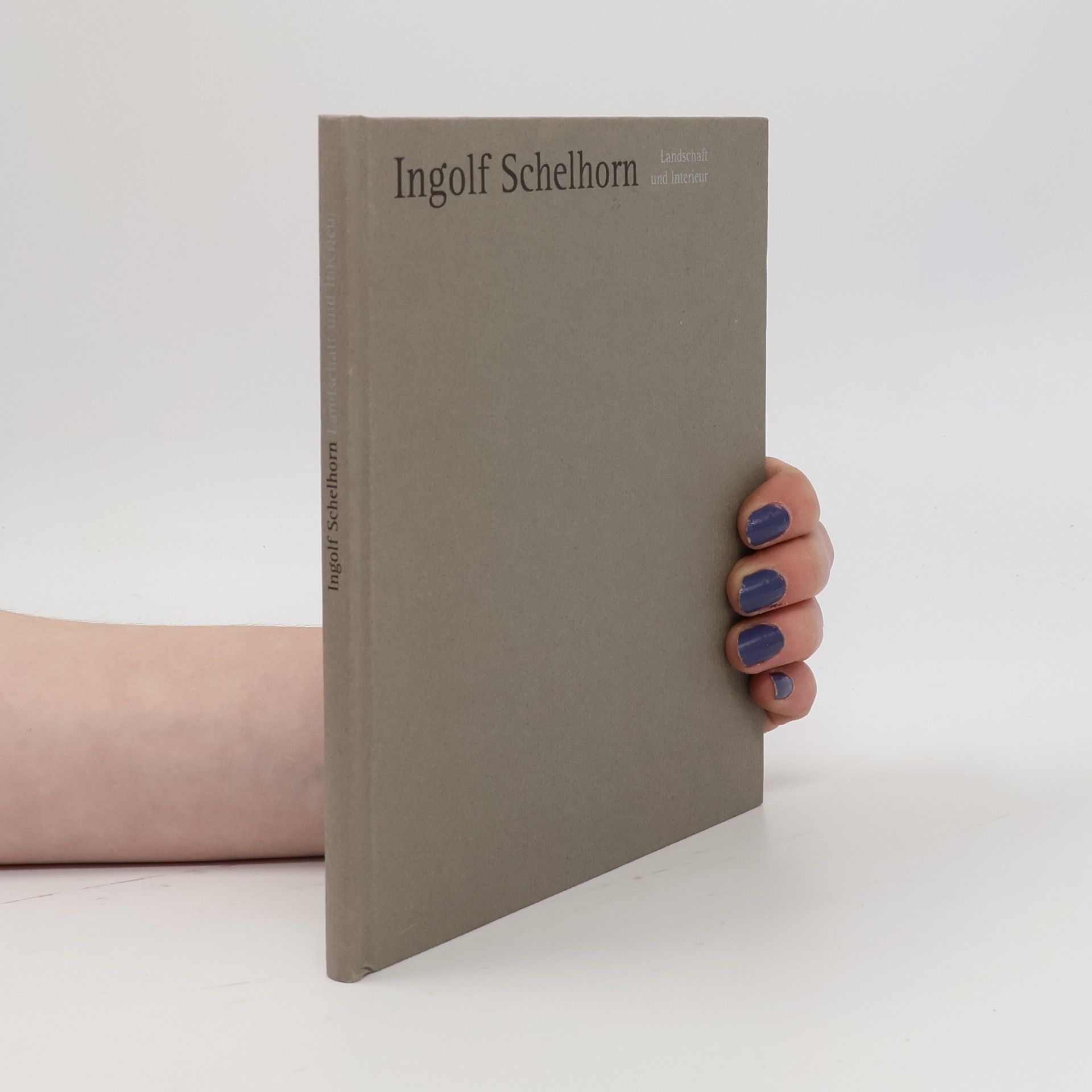 Ingolf Schelhorn Landschaft und Interieur