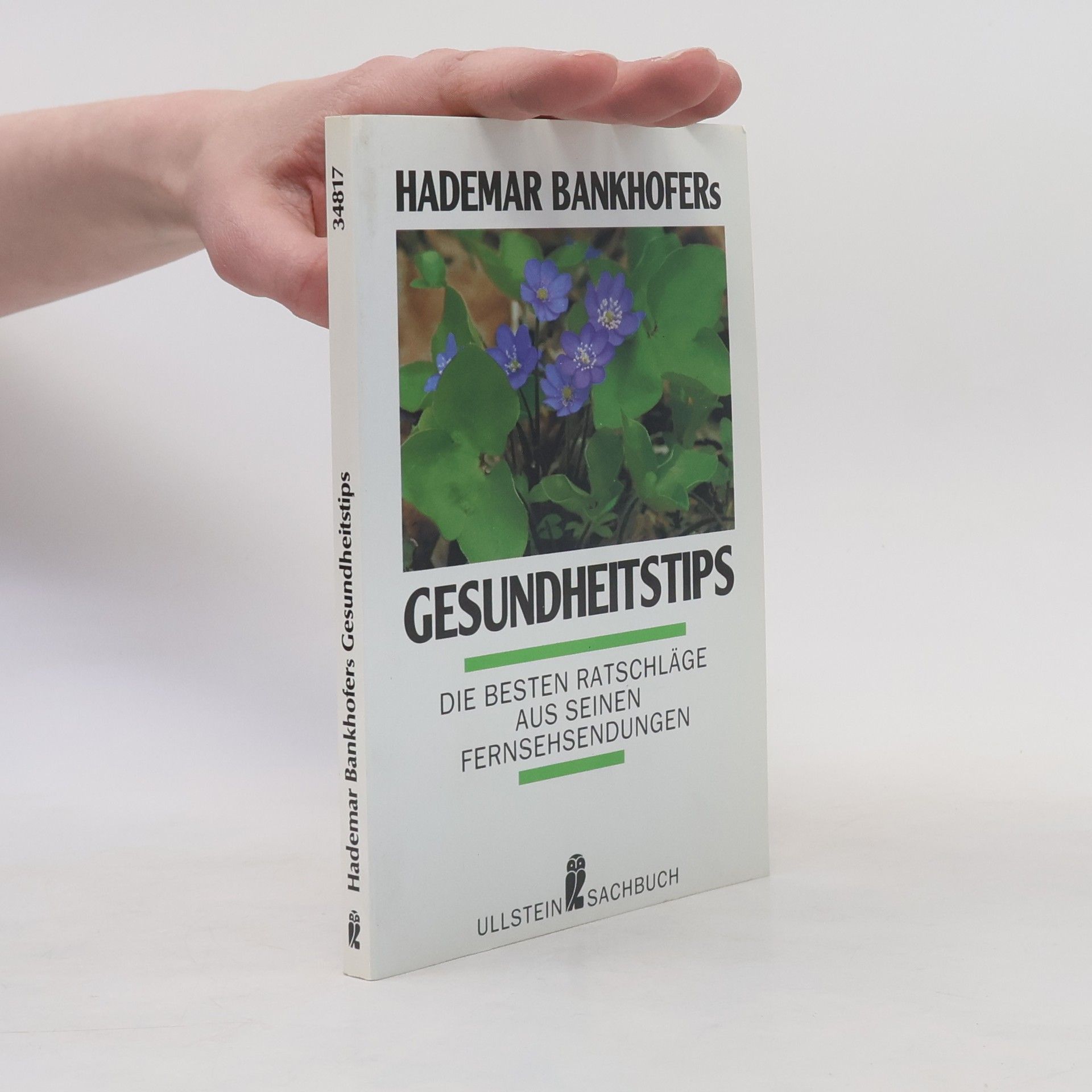 Hademar Bankhofer Hademar Bankhofers Gesundheitstips
