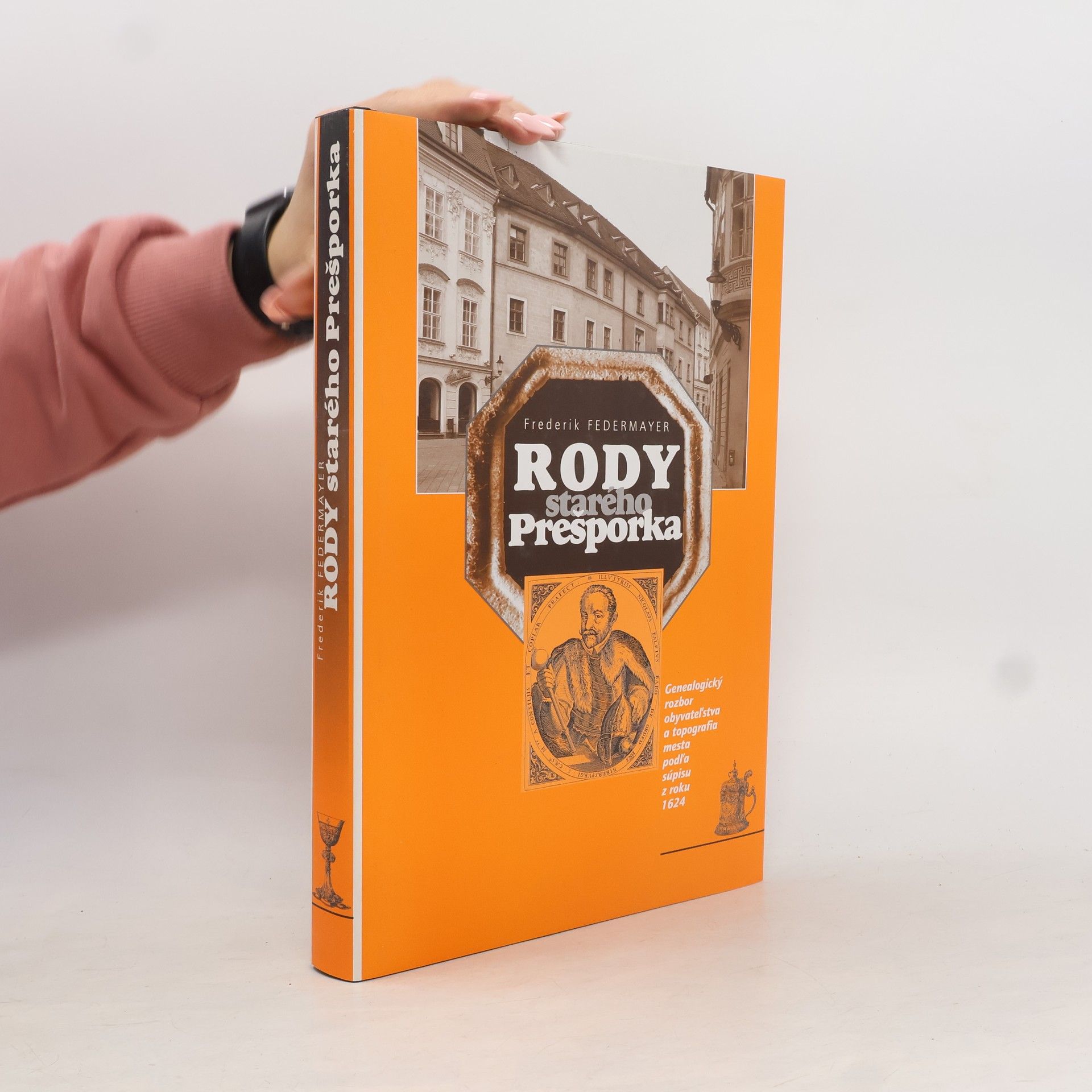 Frederik Federmayer Rody starého Prešporka