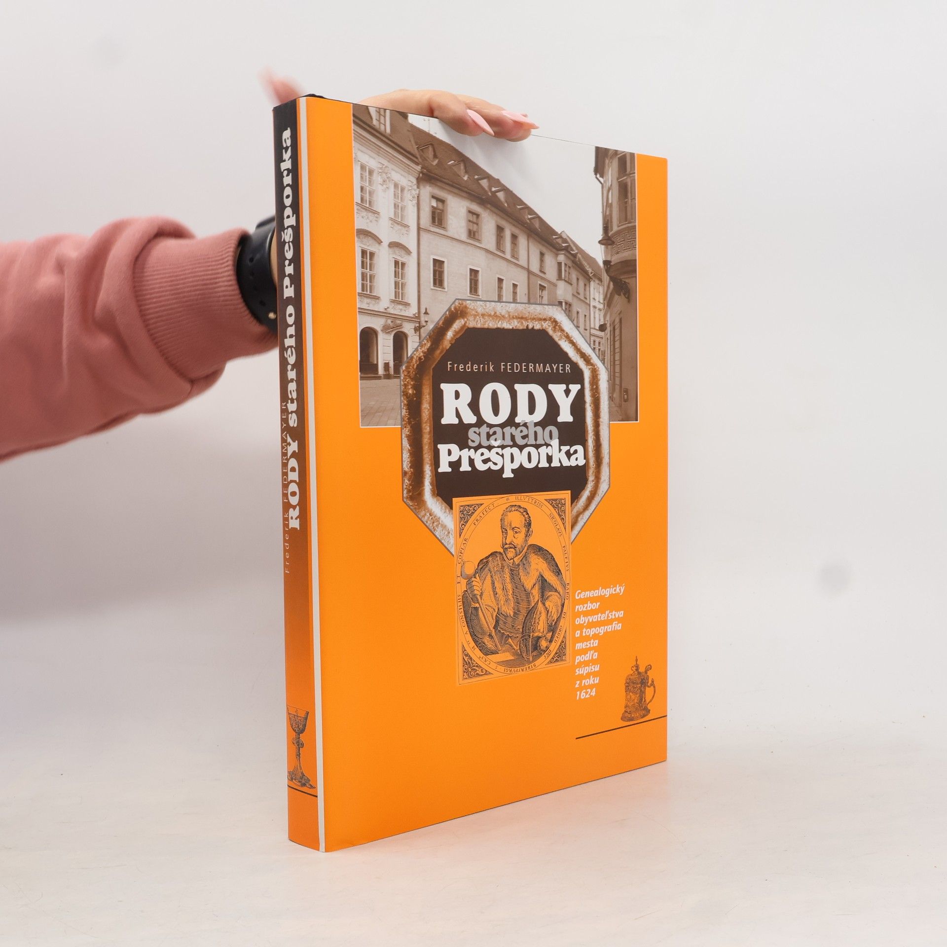 Frederik Federmayer Rody starého Prešporka