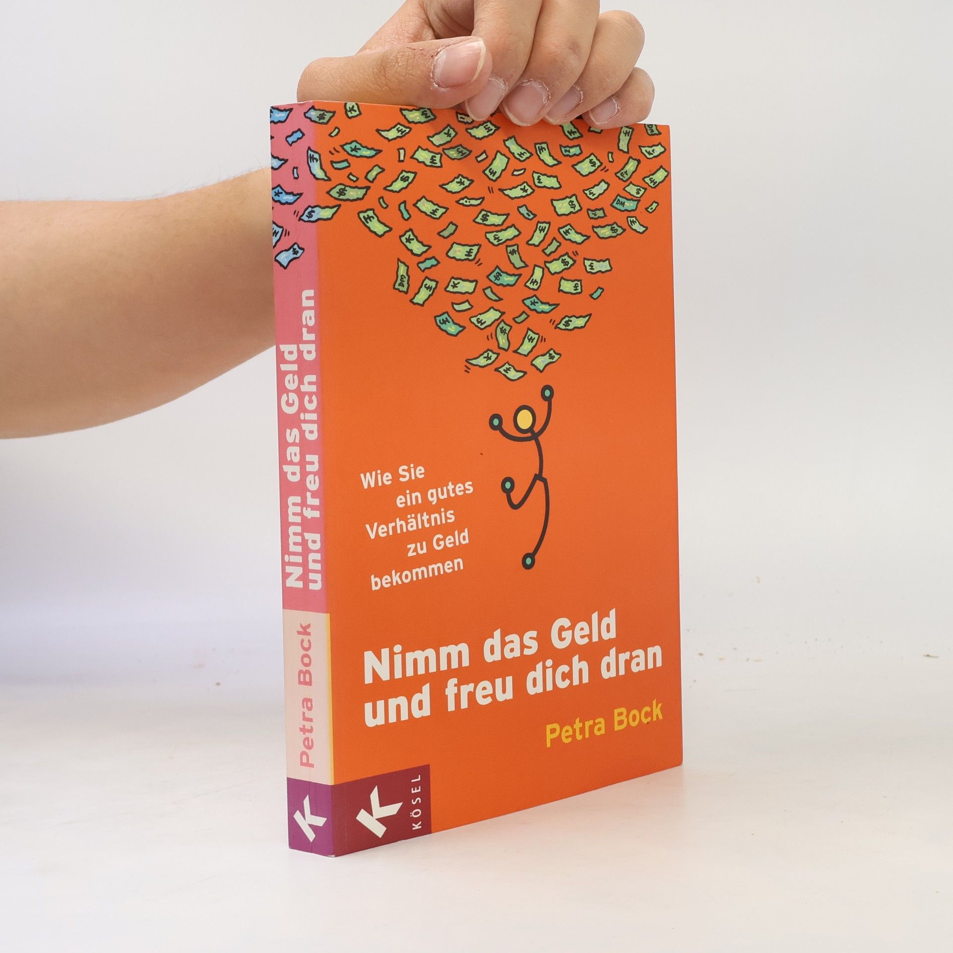 Nimm das Geld und freu dich dran