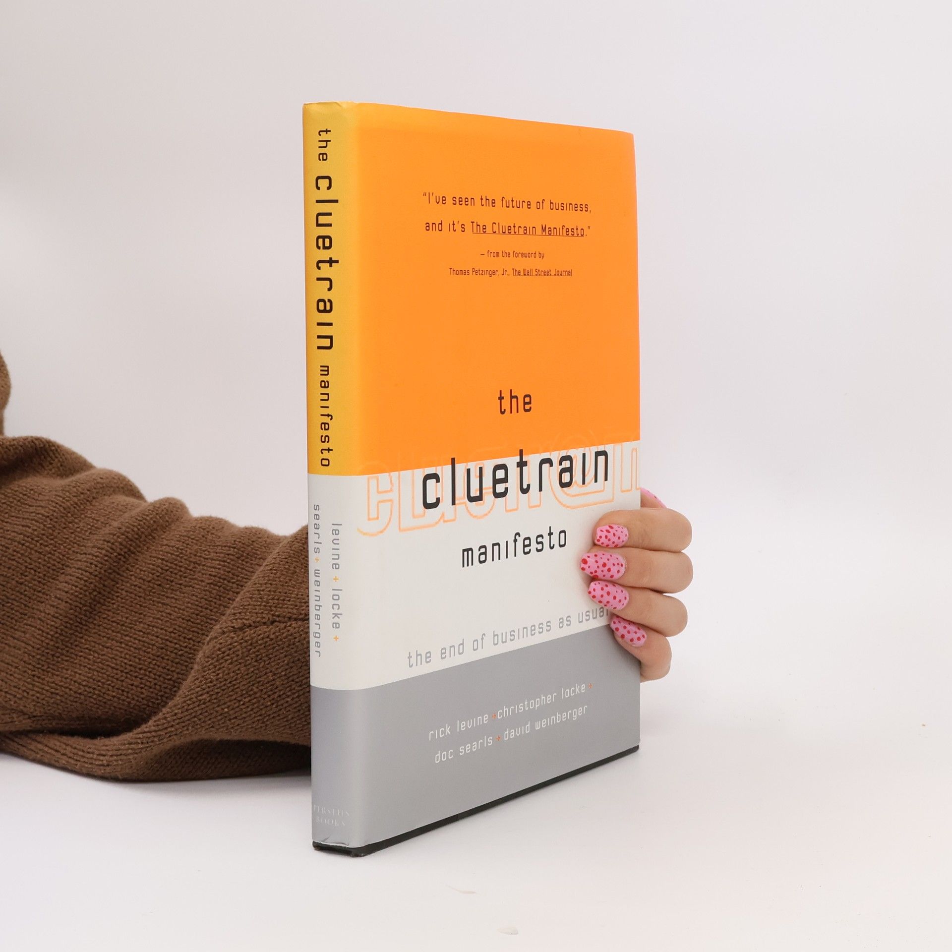 AA.VV. The Cluetrain Manifesto