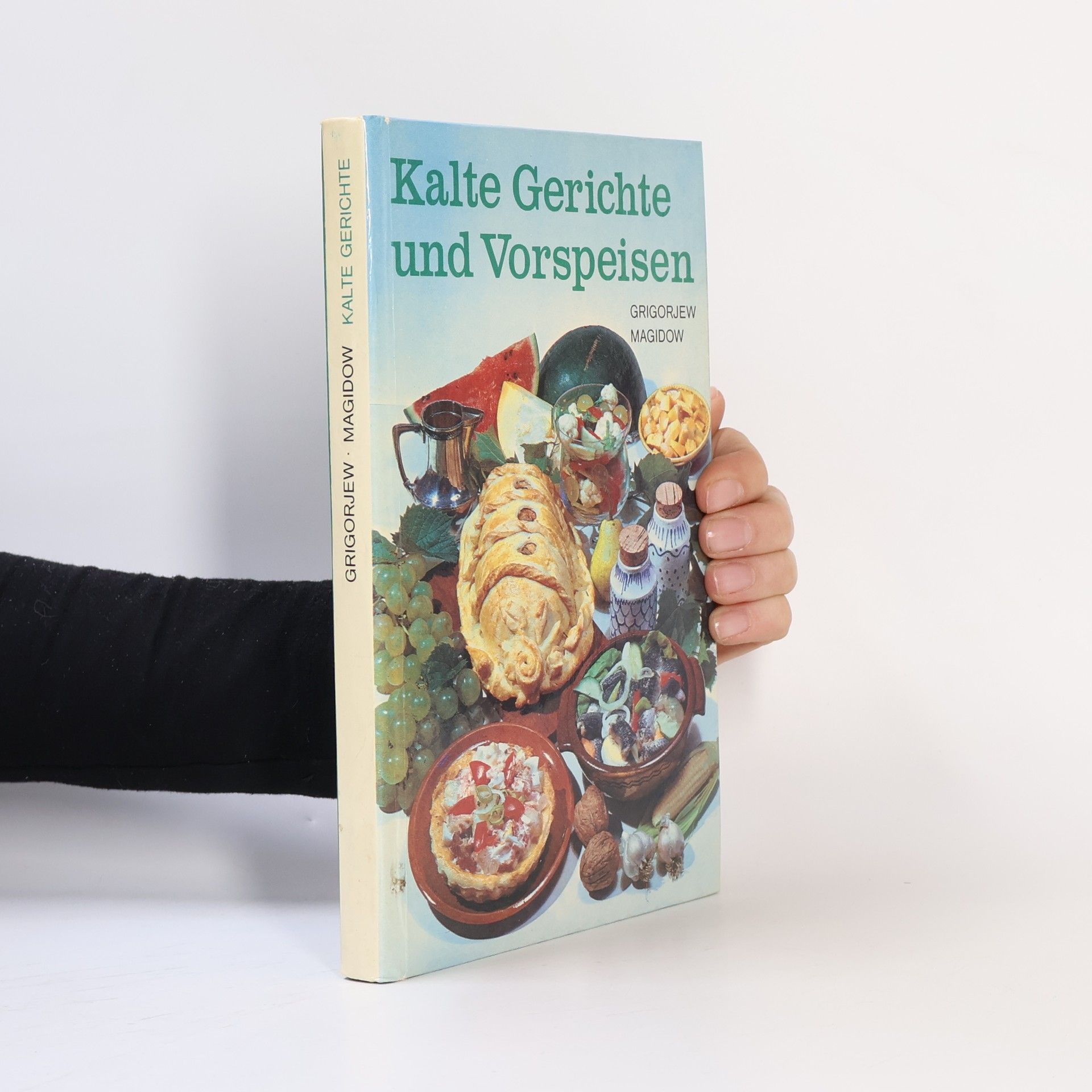 Grigorjew Magidow Kalte Gerichte und Vorspeisen