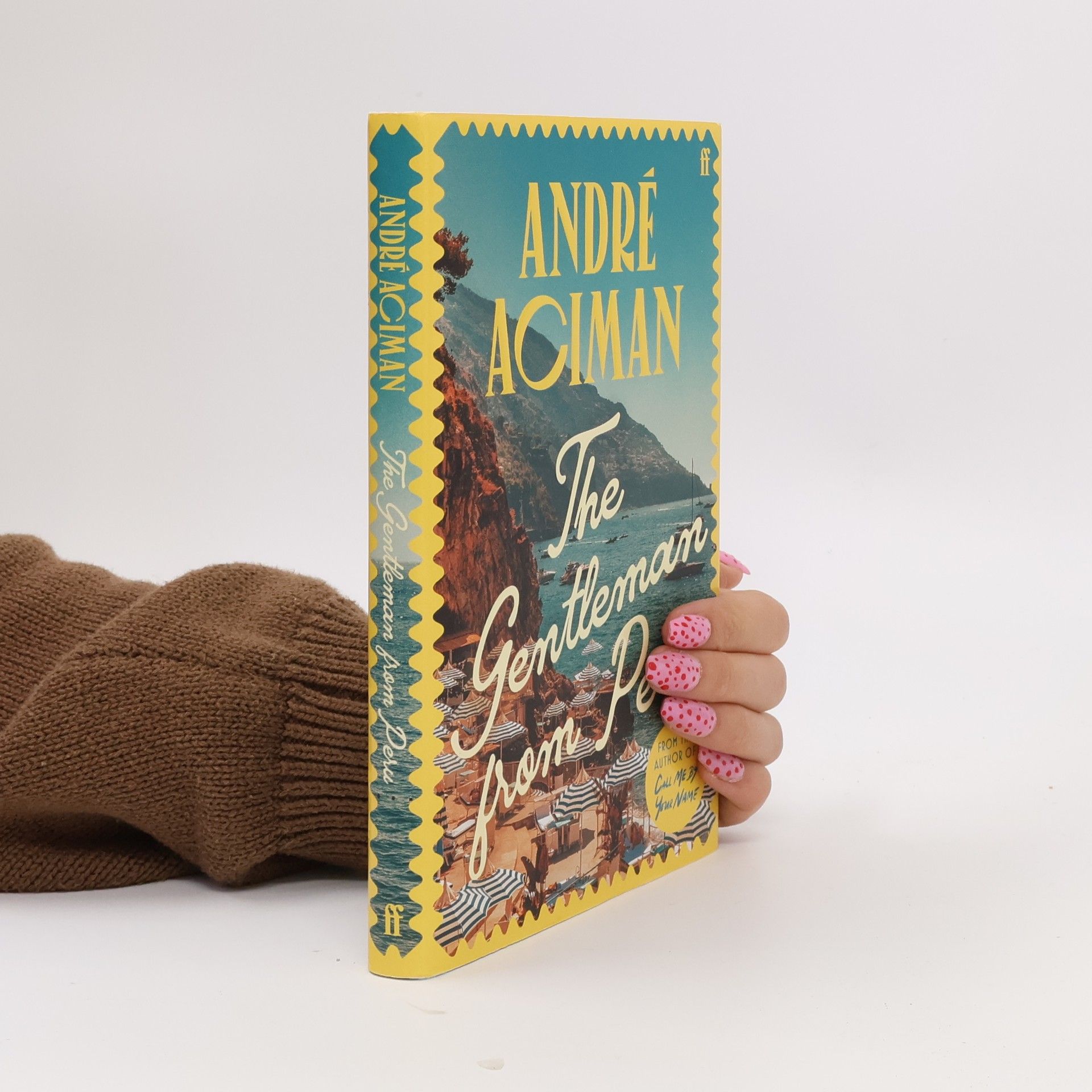 André Aciman The Gentleman From Peru