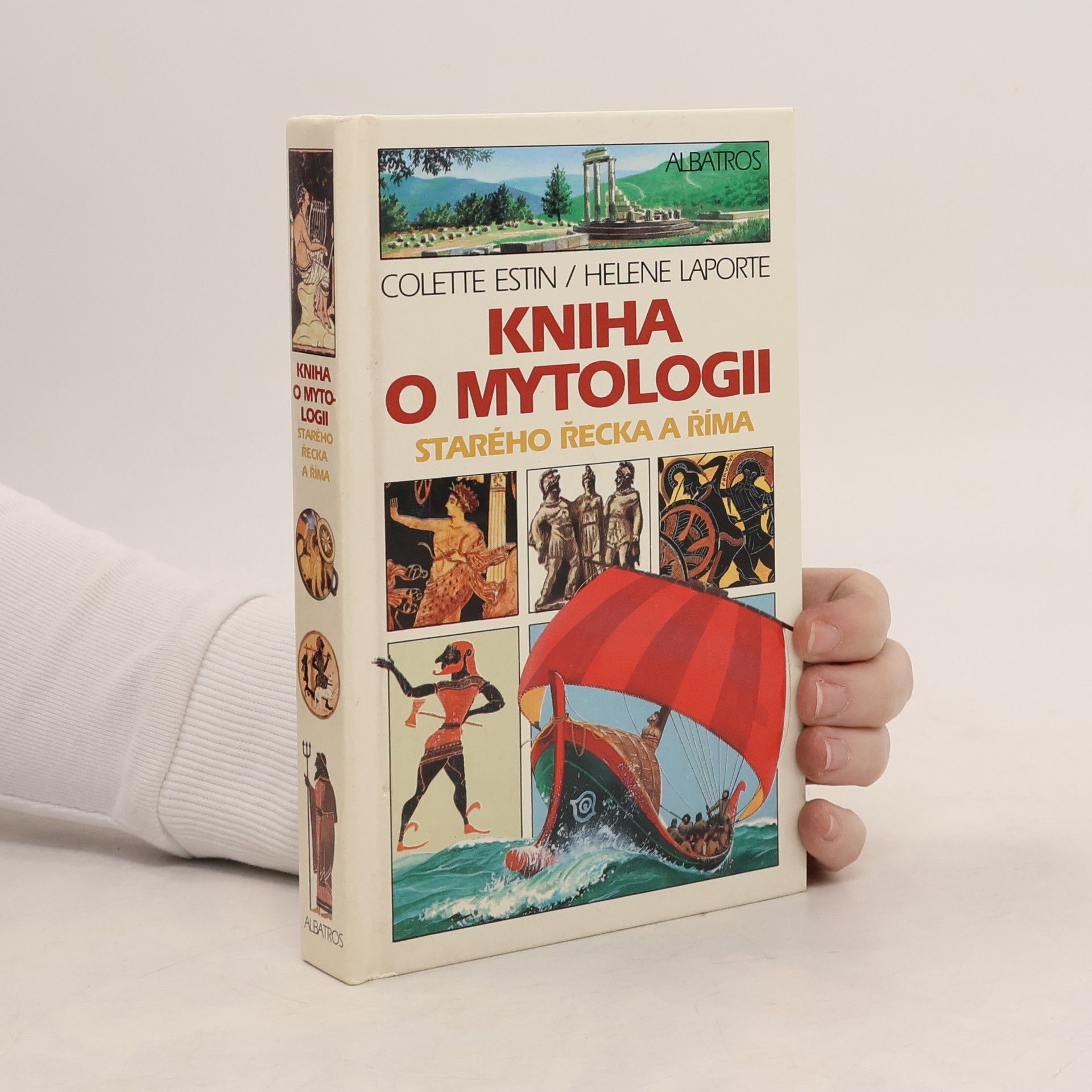 Colette Estin Kniha o mytologii starého Řecka a Říma