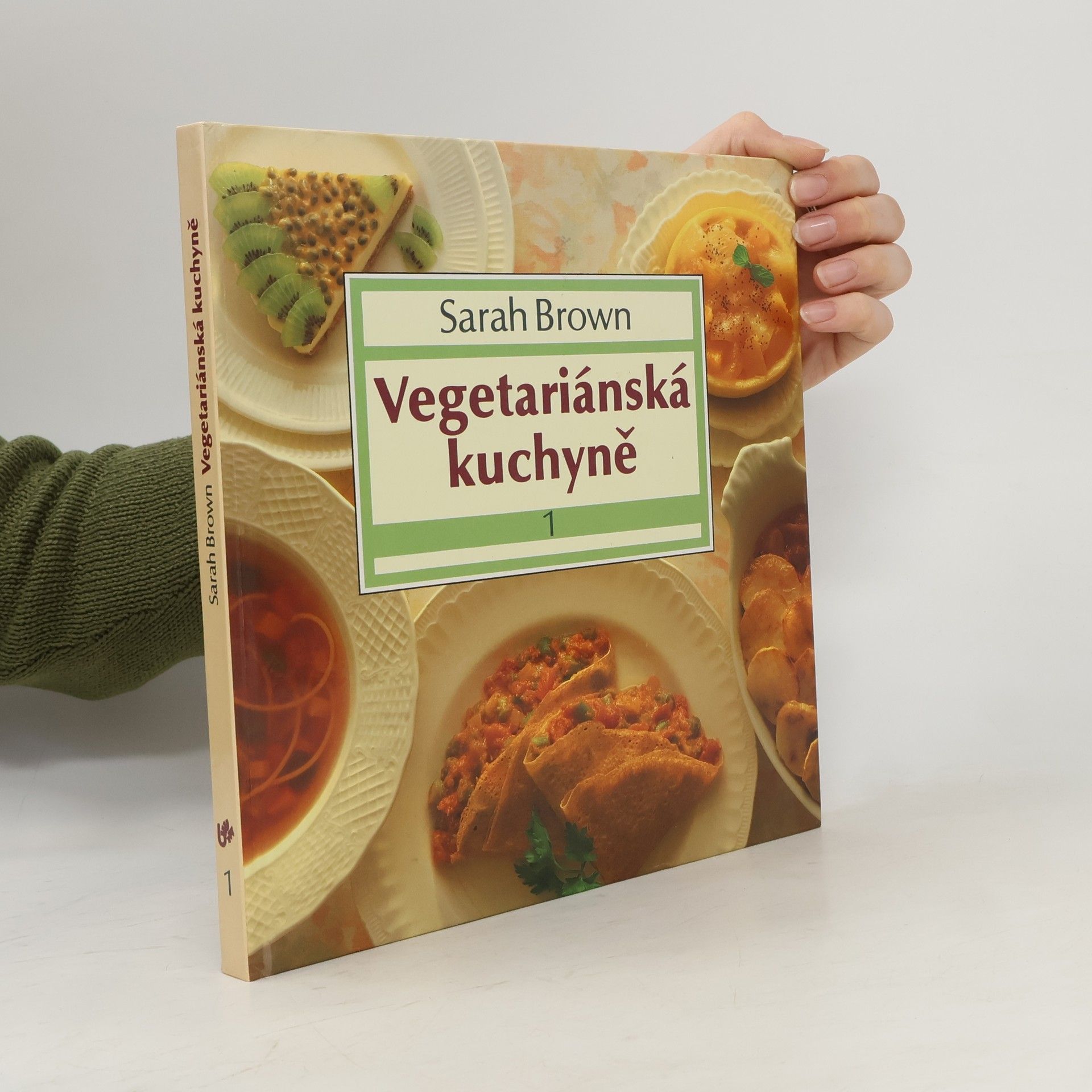 Sarah Brown Vegetariánská kuchyně 1