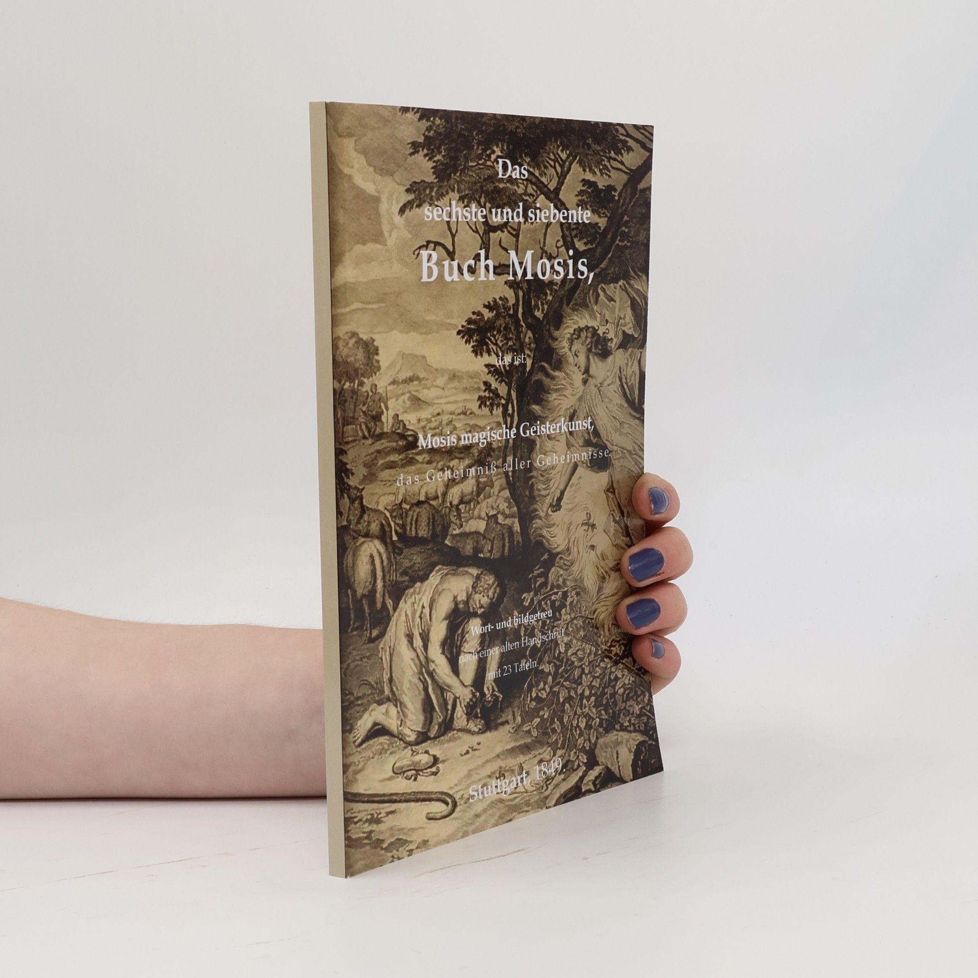 Joern Voigt Magische Bibliothek: Das sechste und siebente Buch Mosis, das ist: Mosis magische Geisterkunst, das Geheimnis aller Geheimnisse