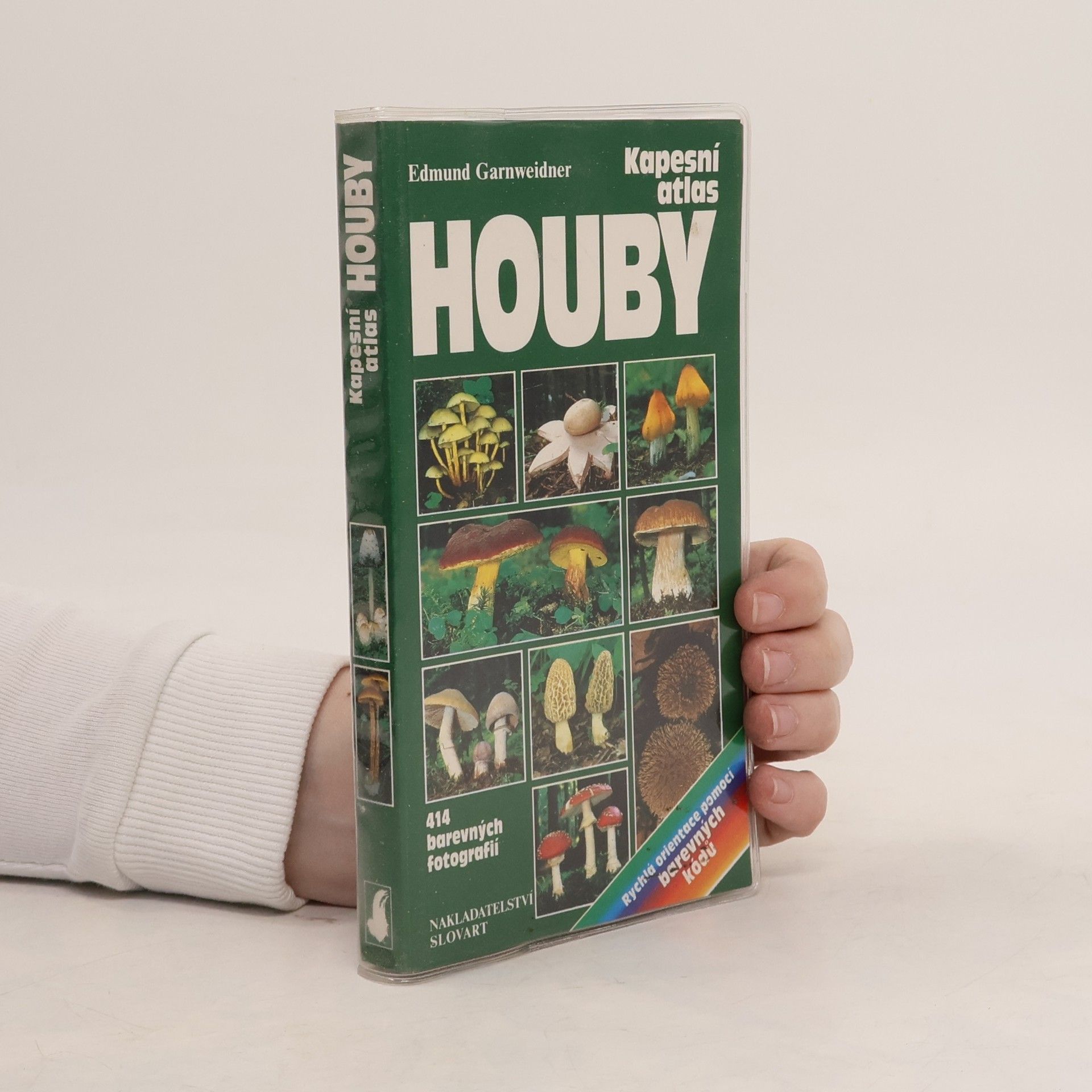 Věra Strádalová Houby : praktická příručka k poznávání a určování hub ve střední Evropě