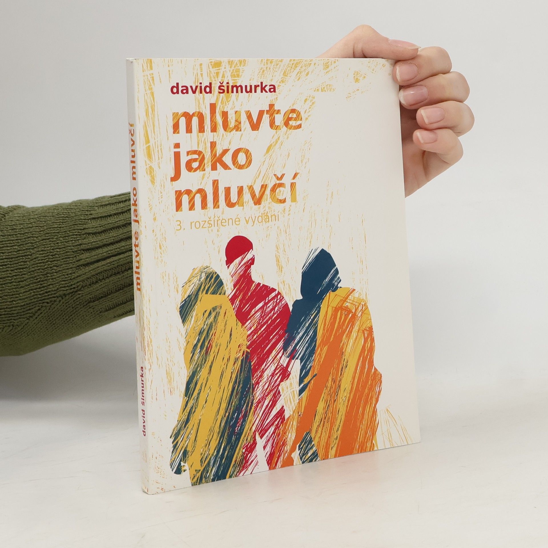David Šimurka Mluvte jako mluvčí