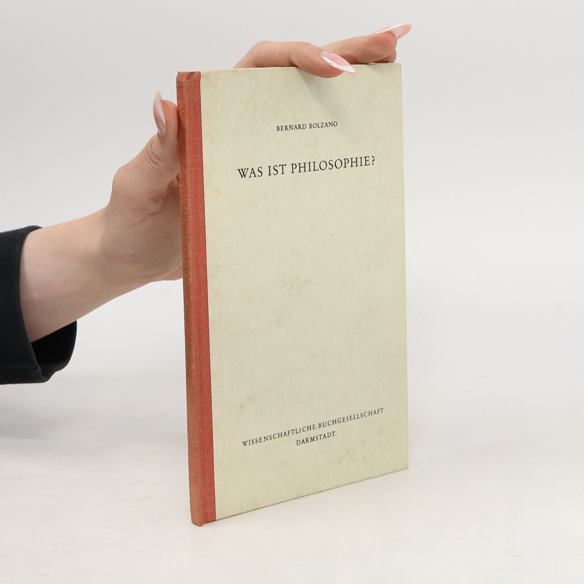 Bernard Bolzano was ist Philosophie?