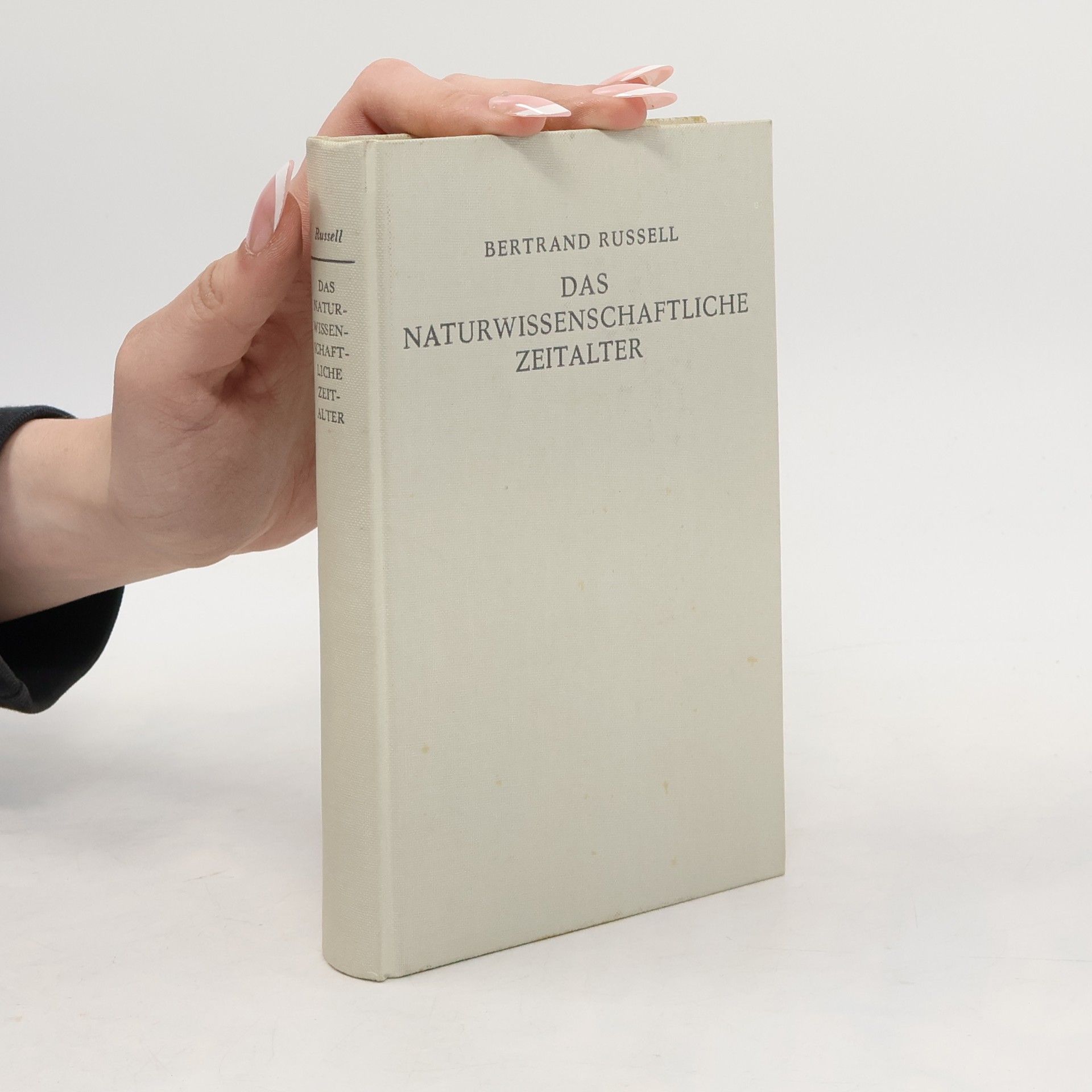 Das naturwissenschaftliche Zeitalter