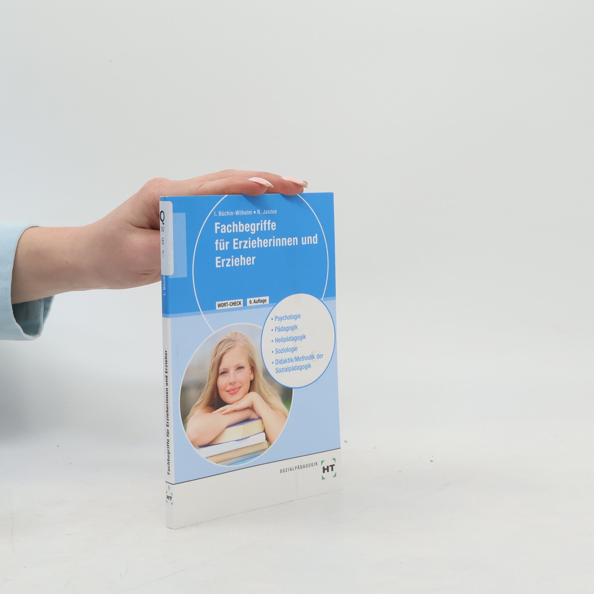 Irmgard Büchin-Wilhelm Fachbegriffe für Erzieherinnen und Erzieher
