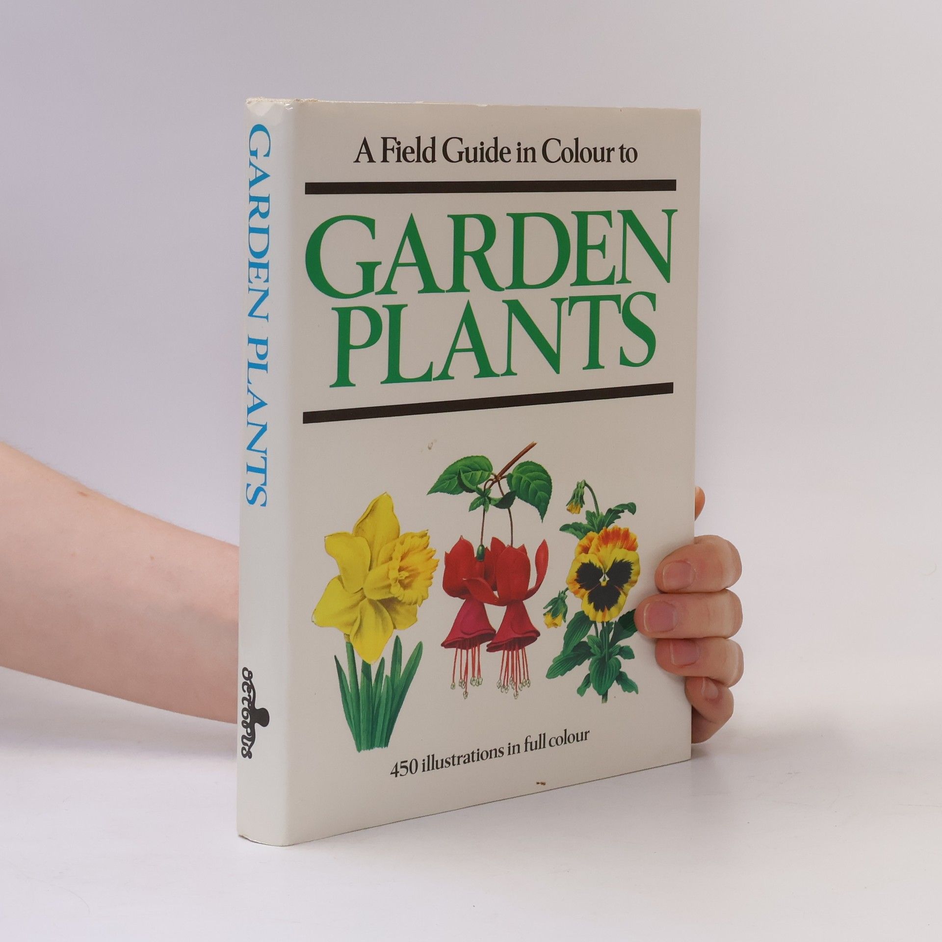 Jan Tykač A field guide in colour to garden plants : 450 illustrations in full colour