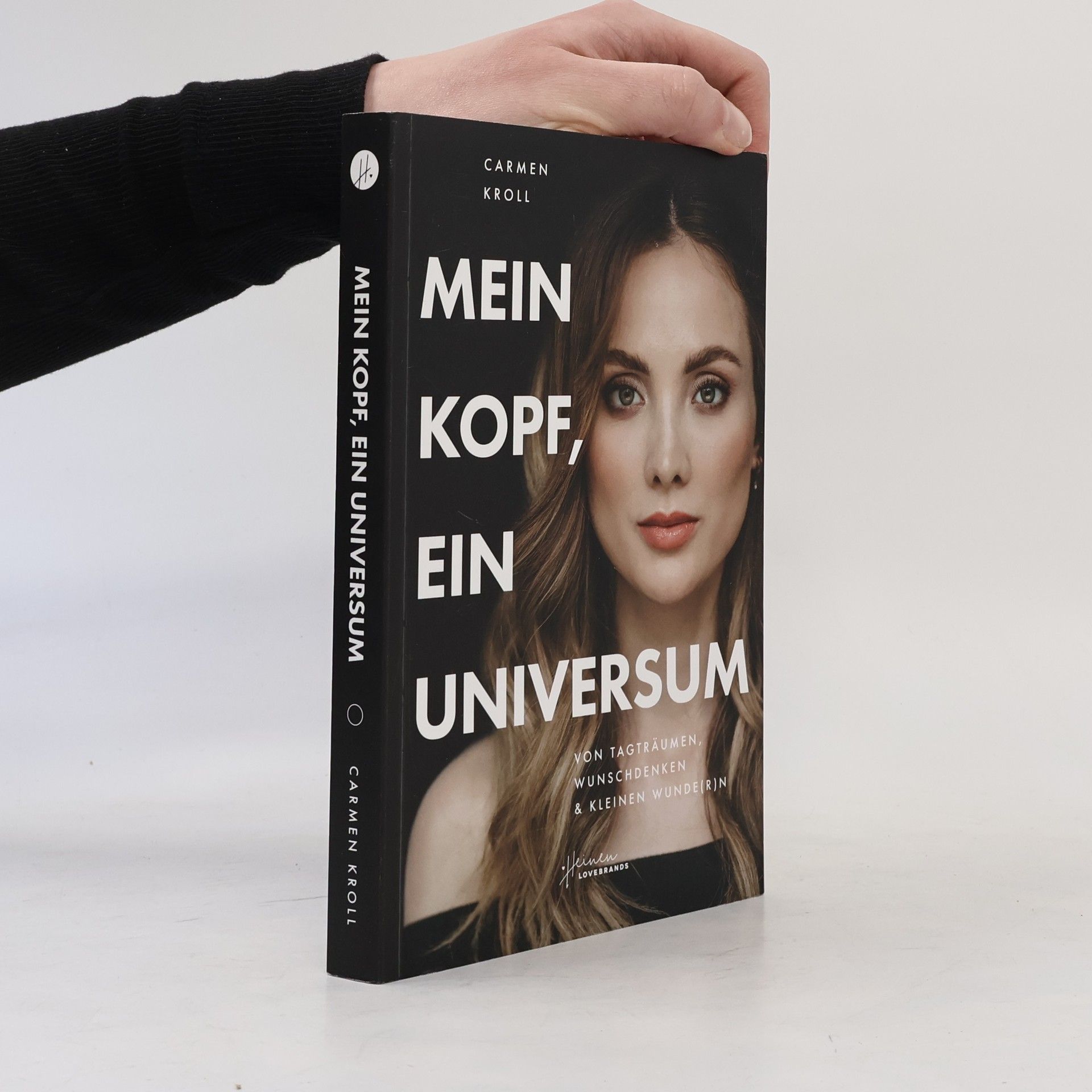 Carmen Kroll Mein Kopf, ein Universum