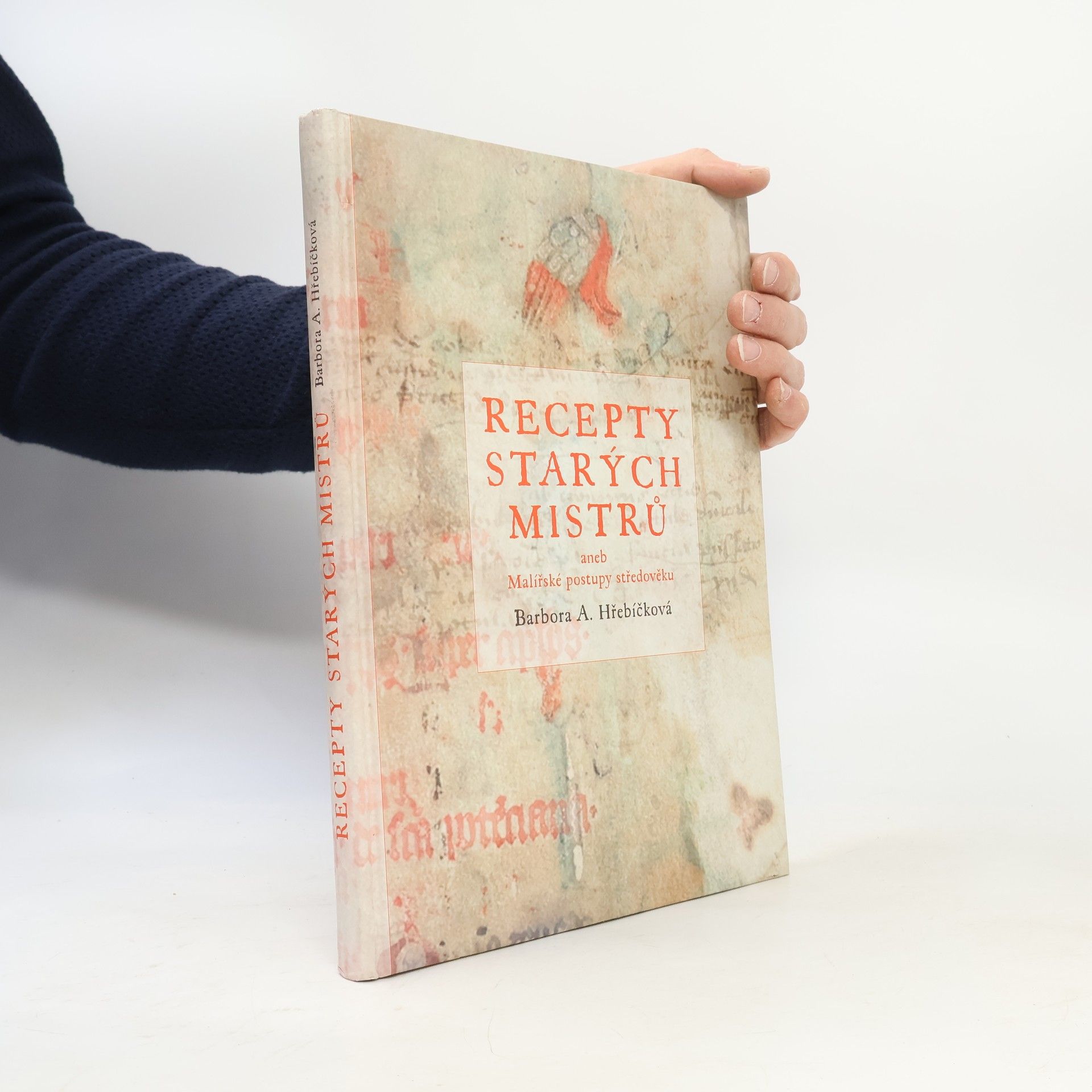 Barbora A. Hřebíčková Recepty starých mistrů