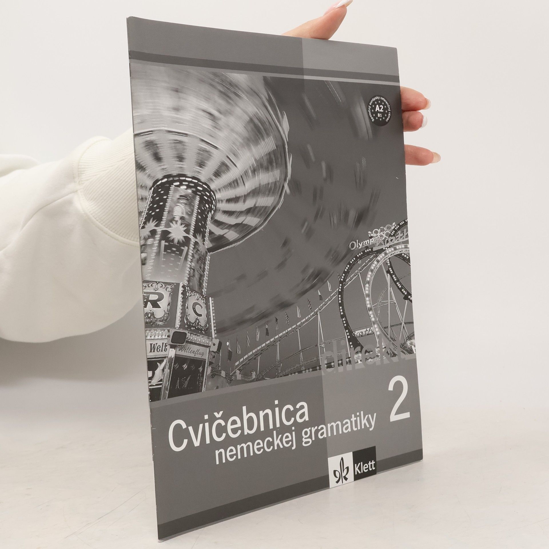 Autorenkollektiv Cvičebnica nemeckej gramatiky 2