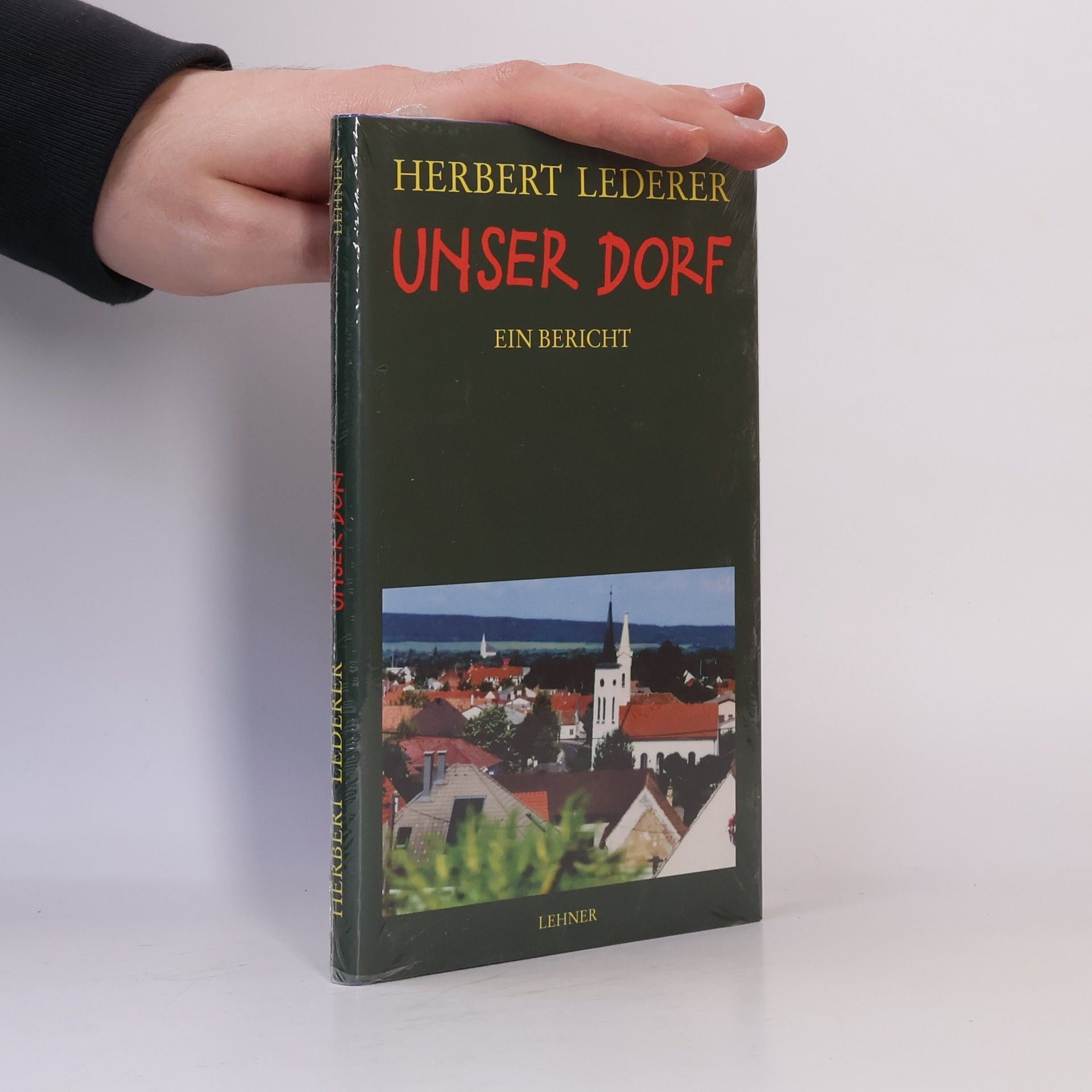 Herbert Lederer Unser Dorf