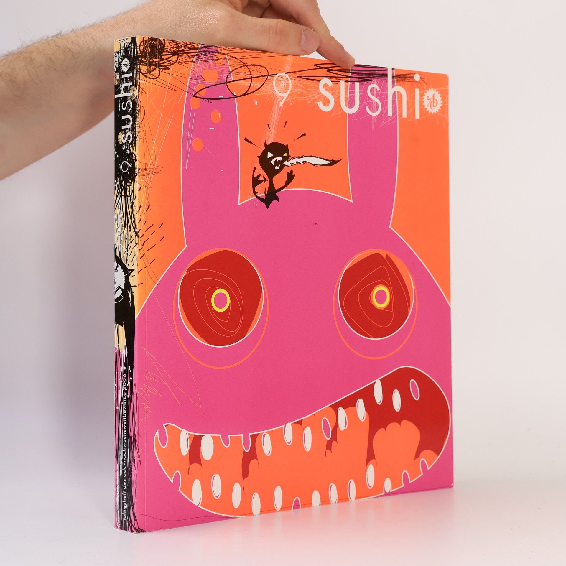 Art Directors Club Für Deutschland sushi 9. Jahresheft des ADC-Nachwuchswettbewerbs 2006