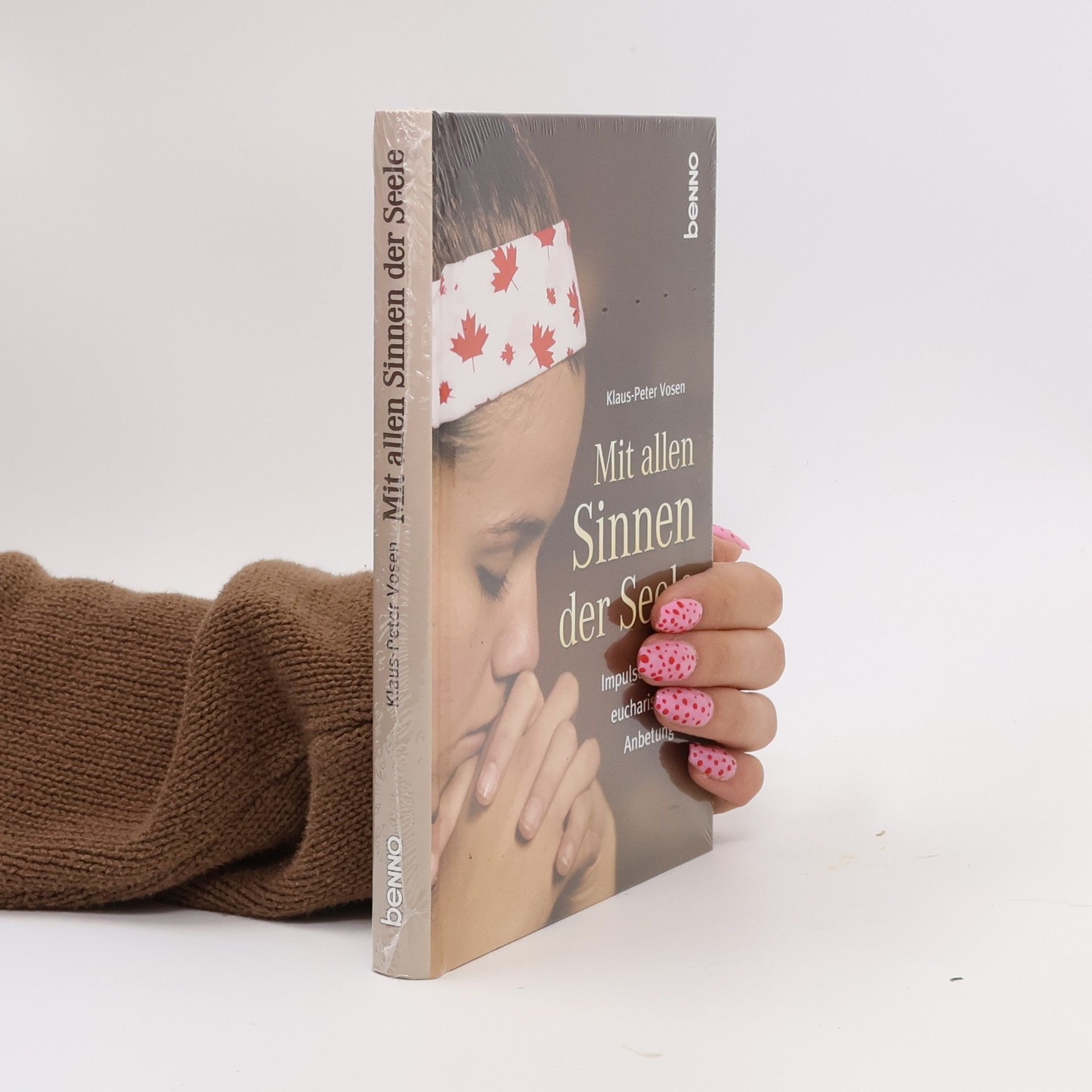 Mit allen Sinnen der Seele