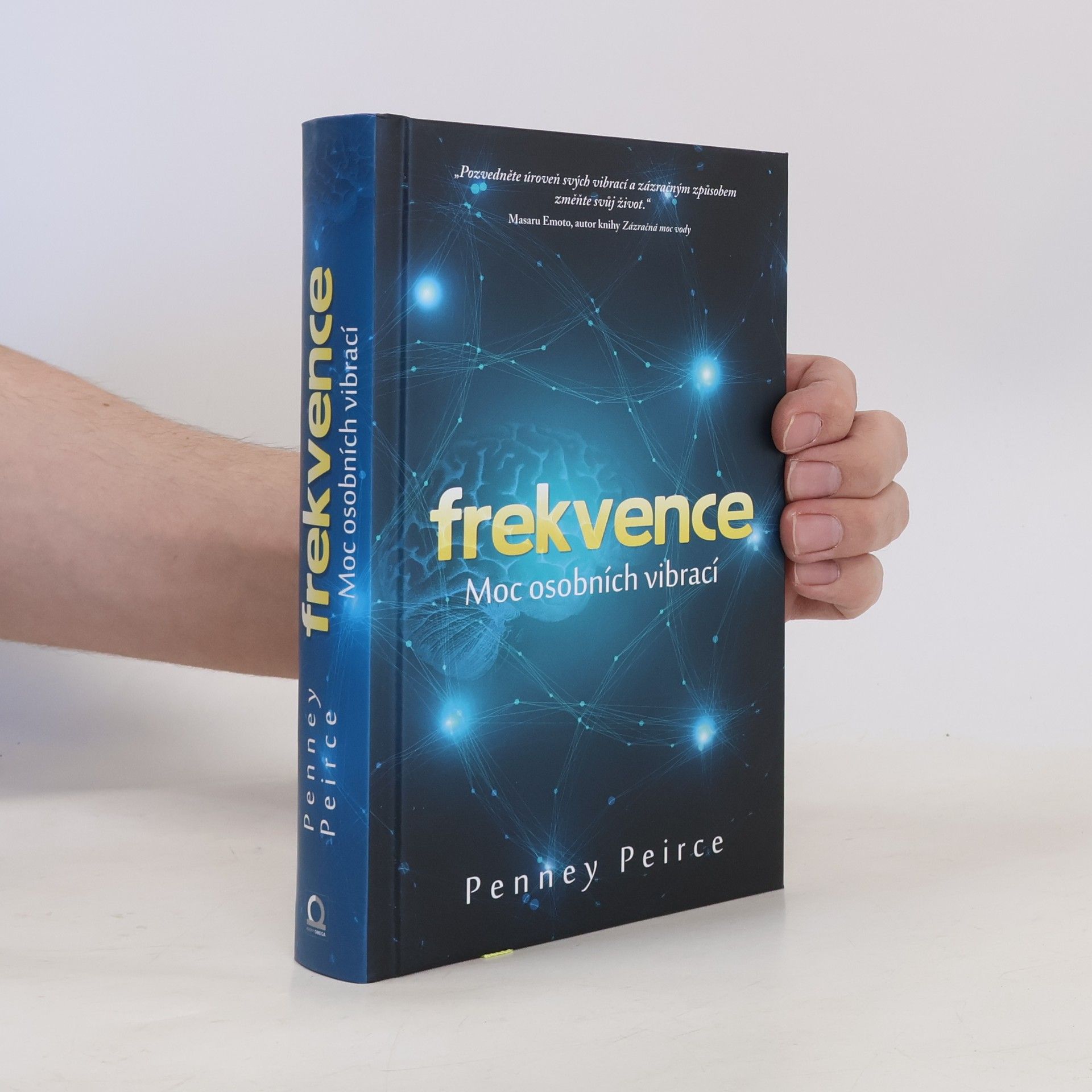 Penney Peirce Frekvence. Síla osobních vibrací