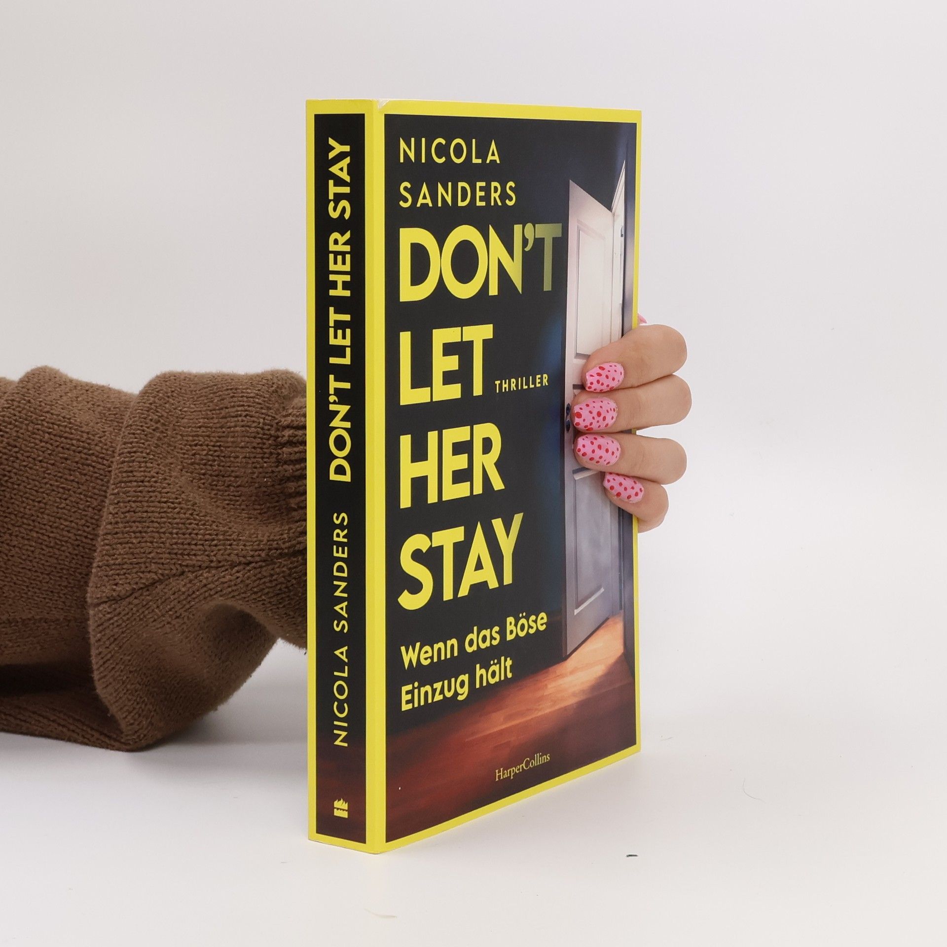 Nicola Sanders Don't Let Her Stay