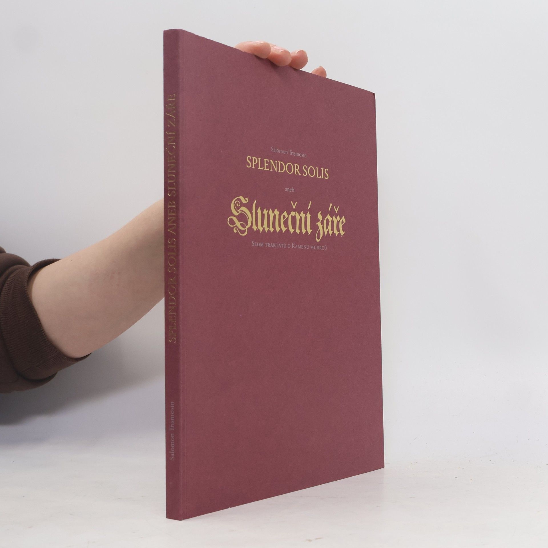 Salomon Trismosin Splendor solis, aneb, Sluneční záře