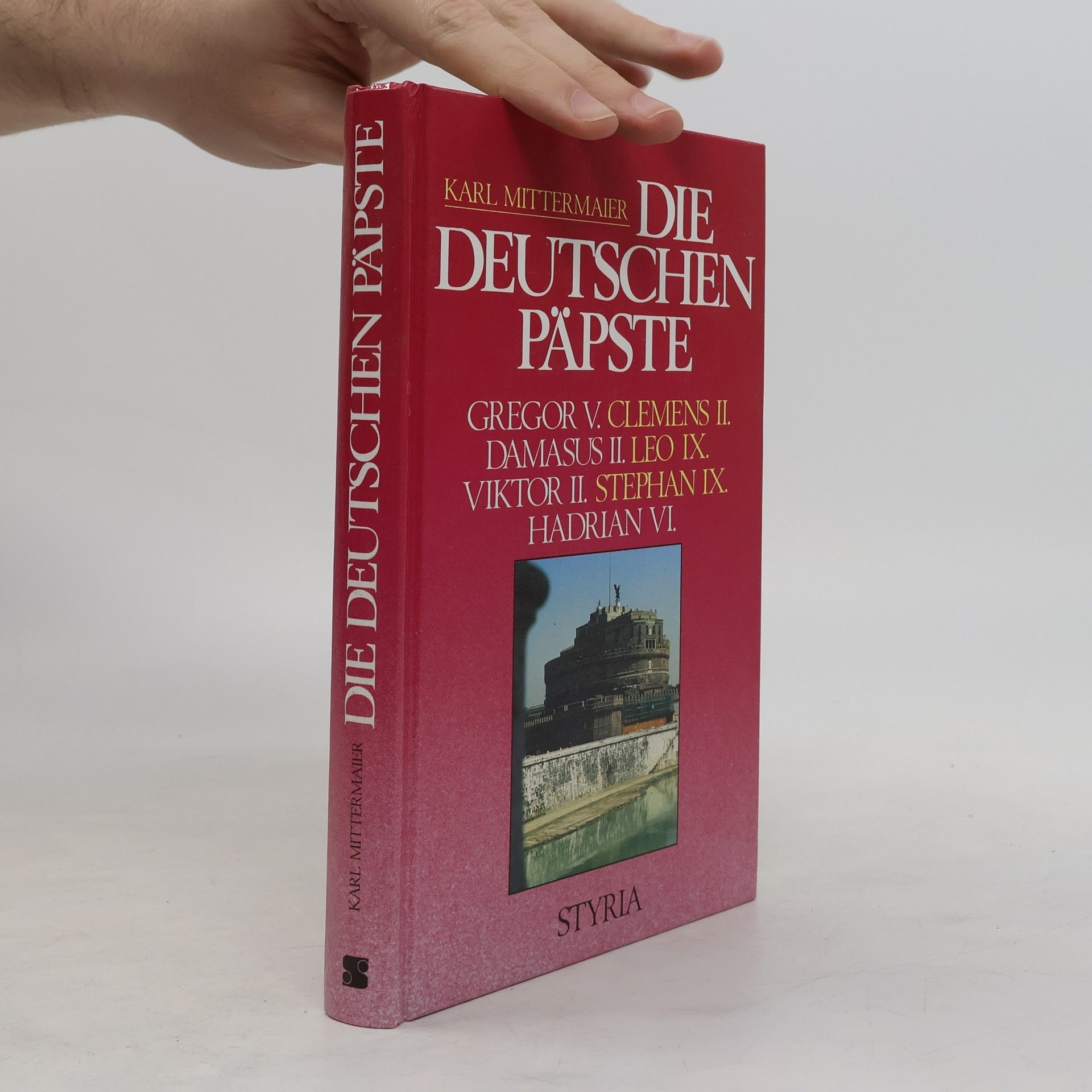 Karl Mittermaier Die deutschen Päpste