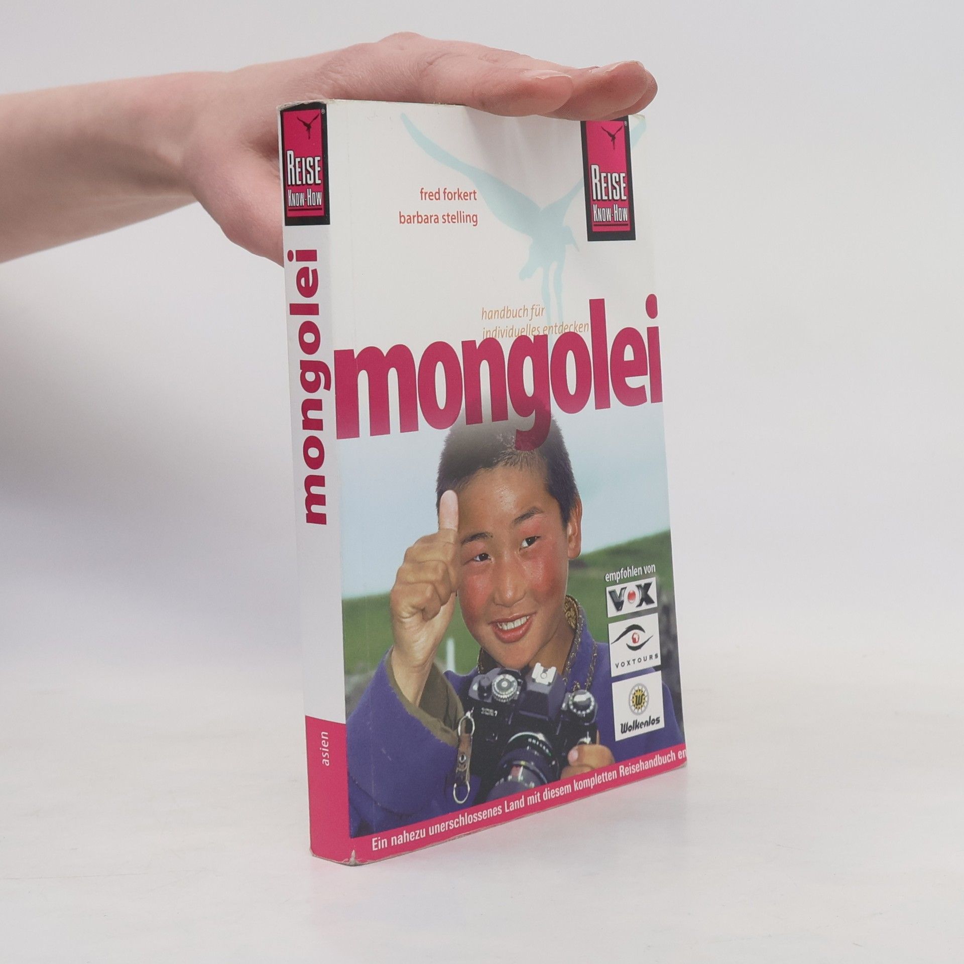 Fred Forkert Reise Know-How: Mongolei