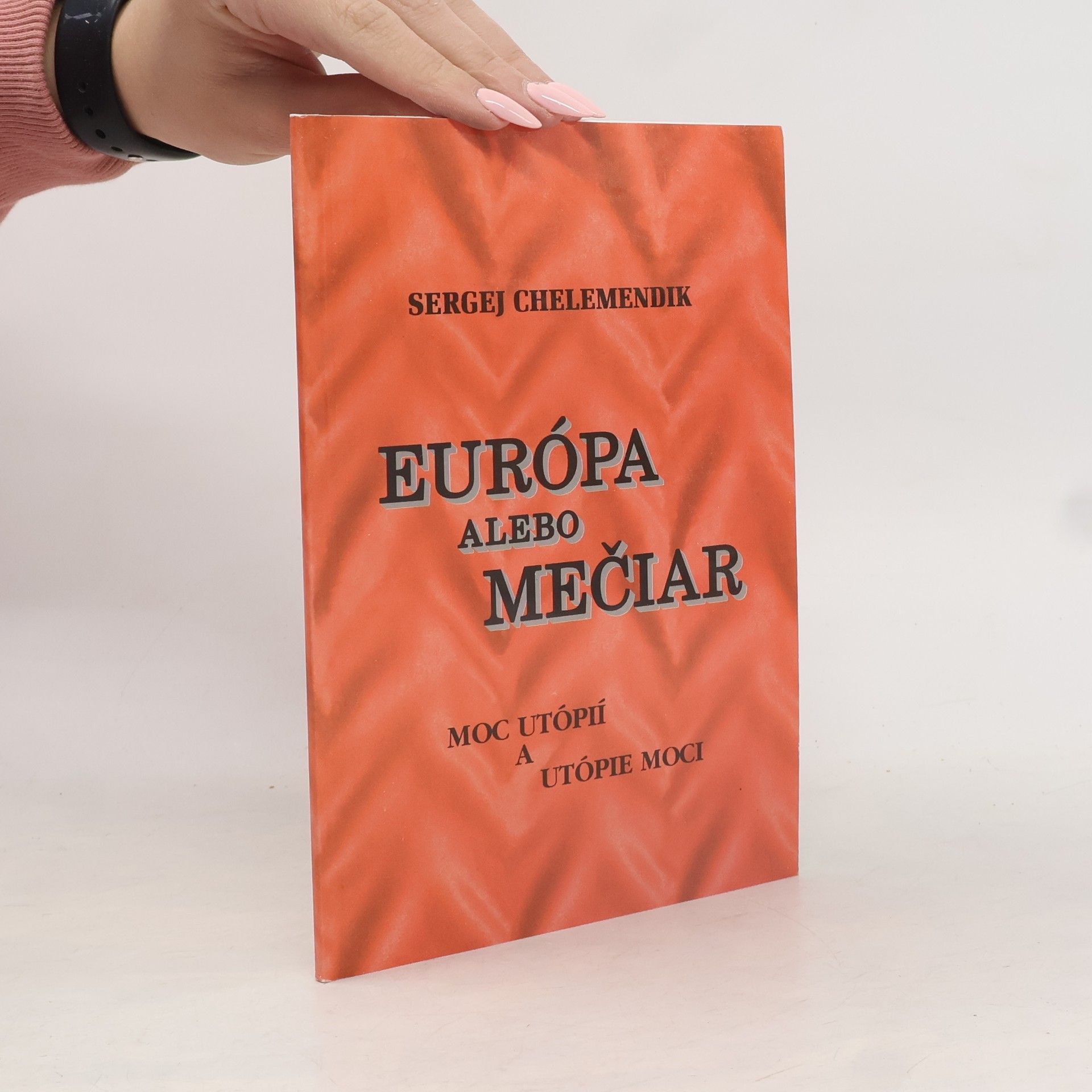 Sergej Chelemendik Európa alebo Mečiar